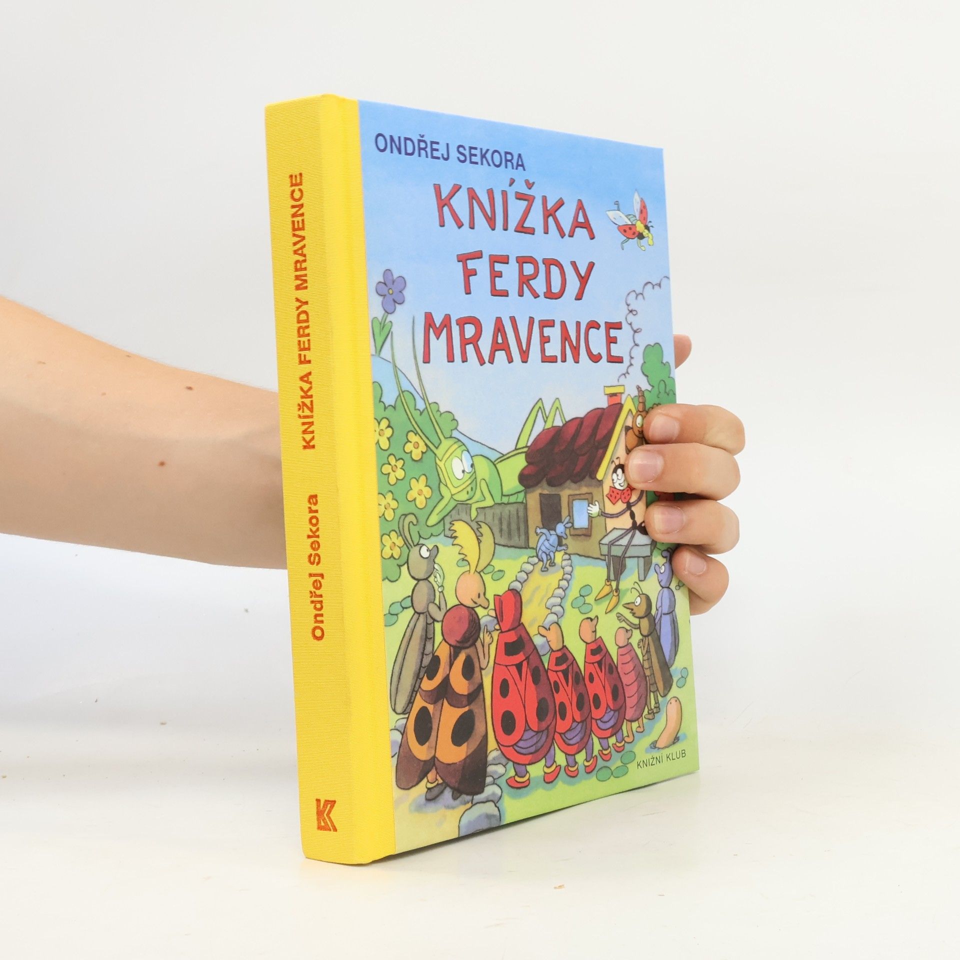 Ondřej J. Sekora Knížka Ferdy Mravence