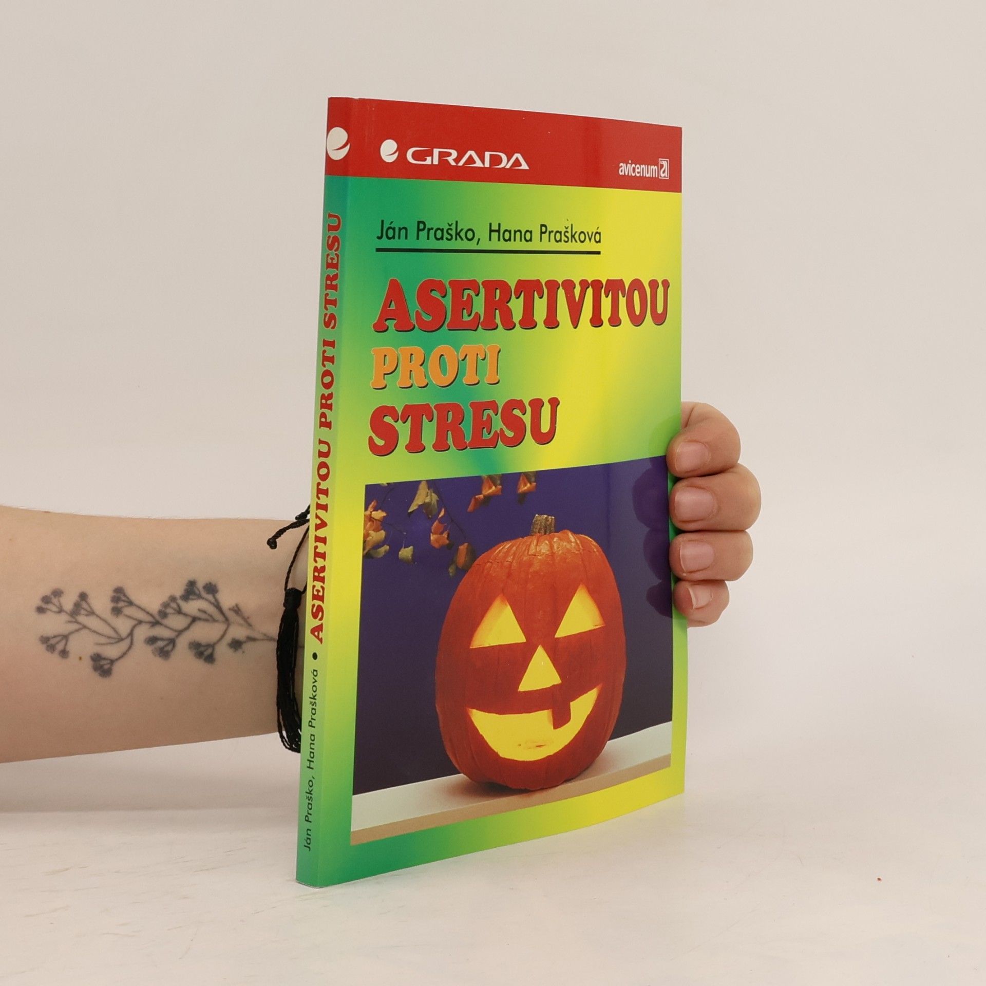 Hana Prašková Asertivitou proti stresu