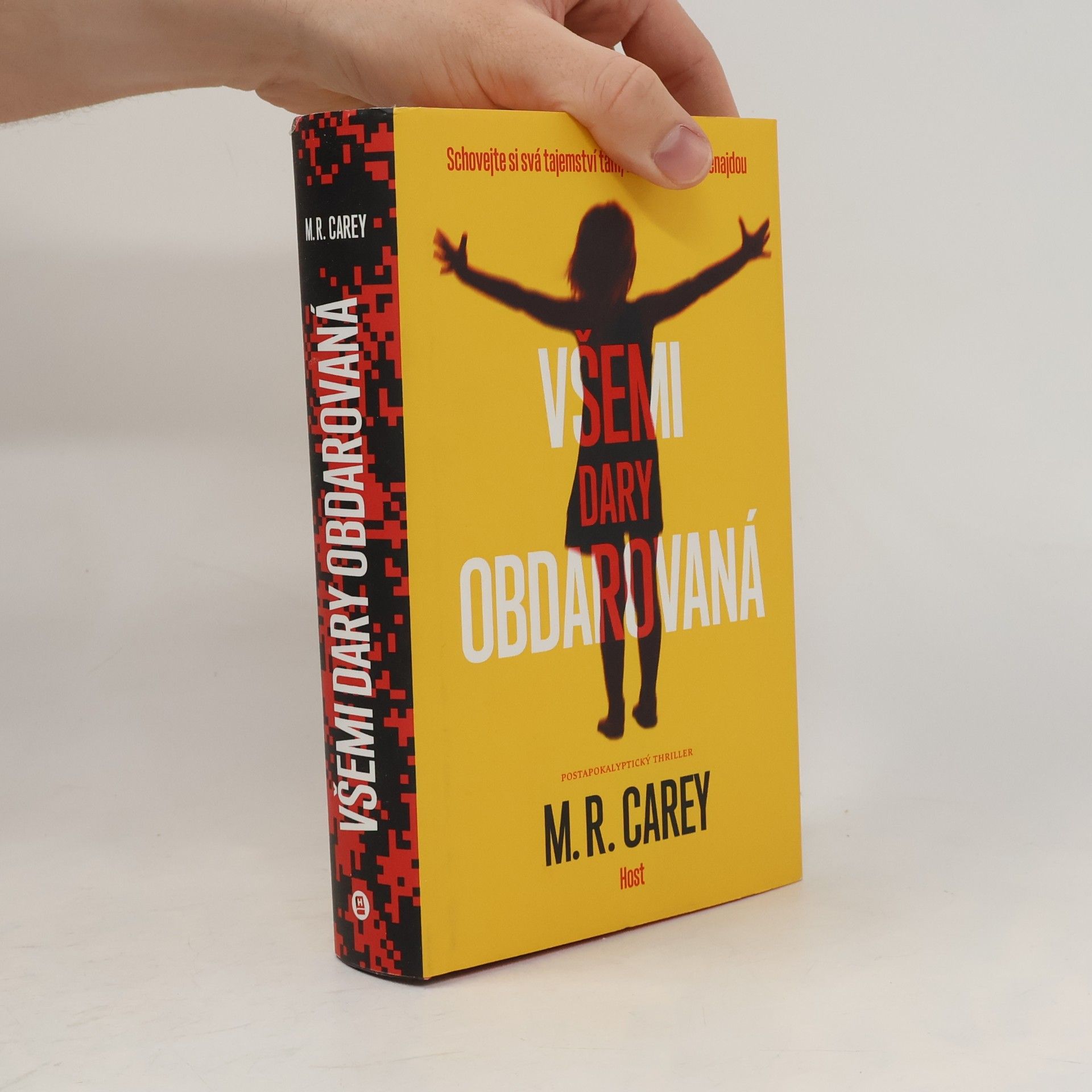 M. R. Carey Všemi dary obdarovaná