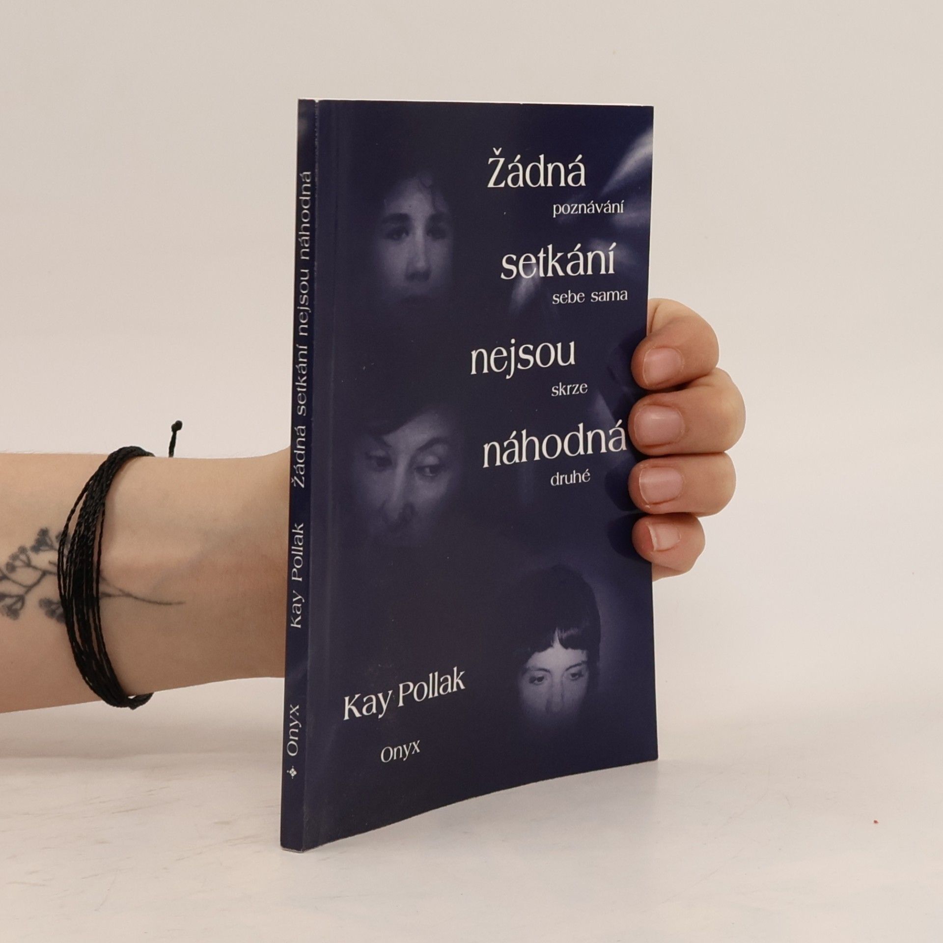 Kay Pollak Žádná setkání nejsou náhodná
