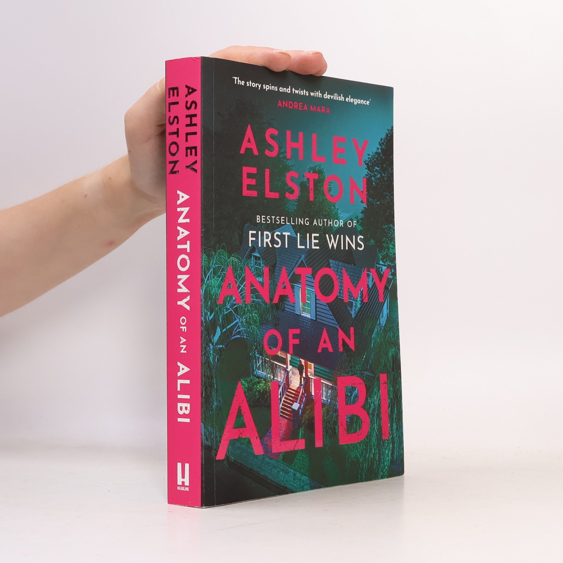 Ashley Elston Anatomy of an Alibi