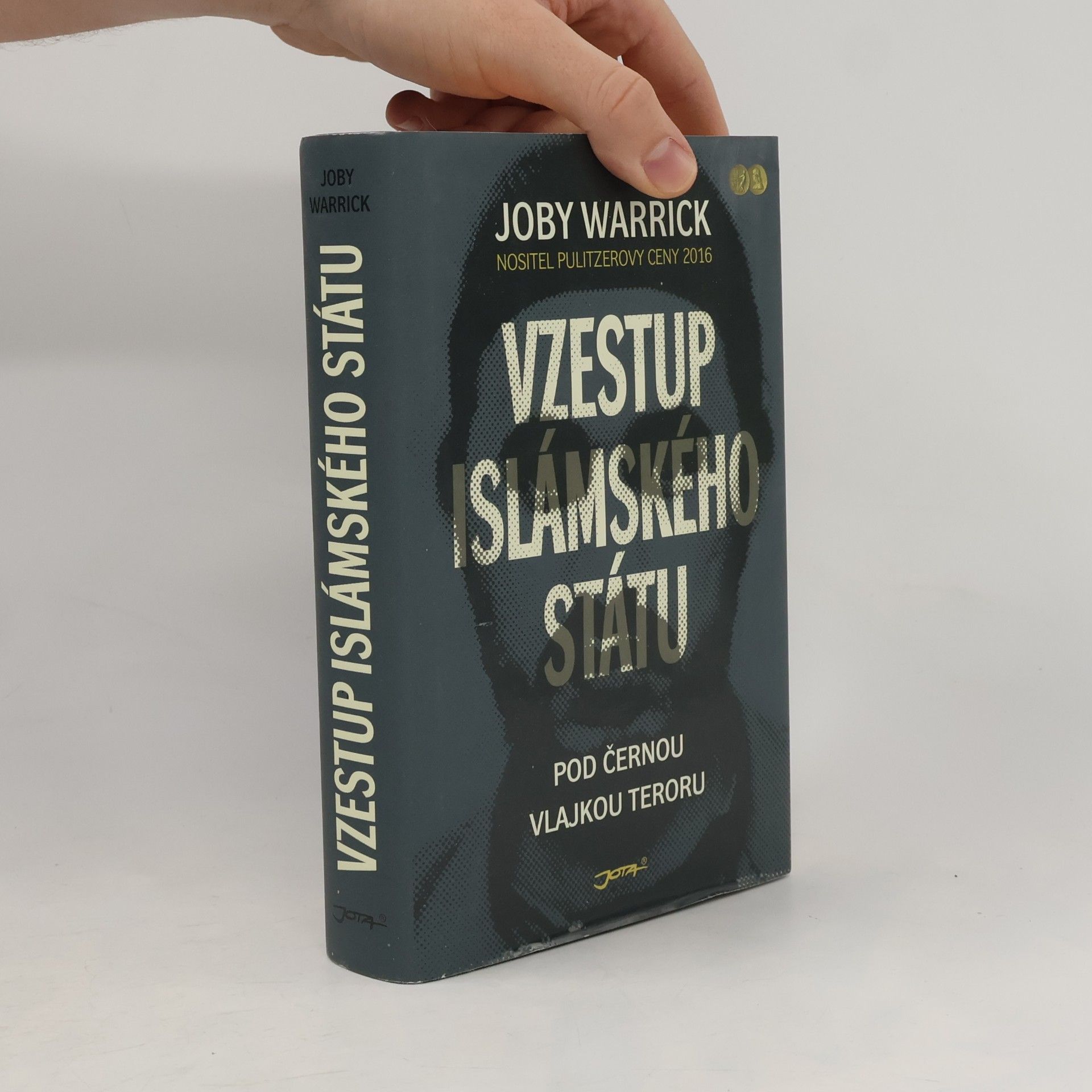 Joby Warrick Vzestup Islámského státu: Pod černou vlajkou teroru