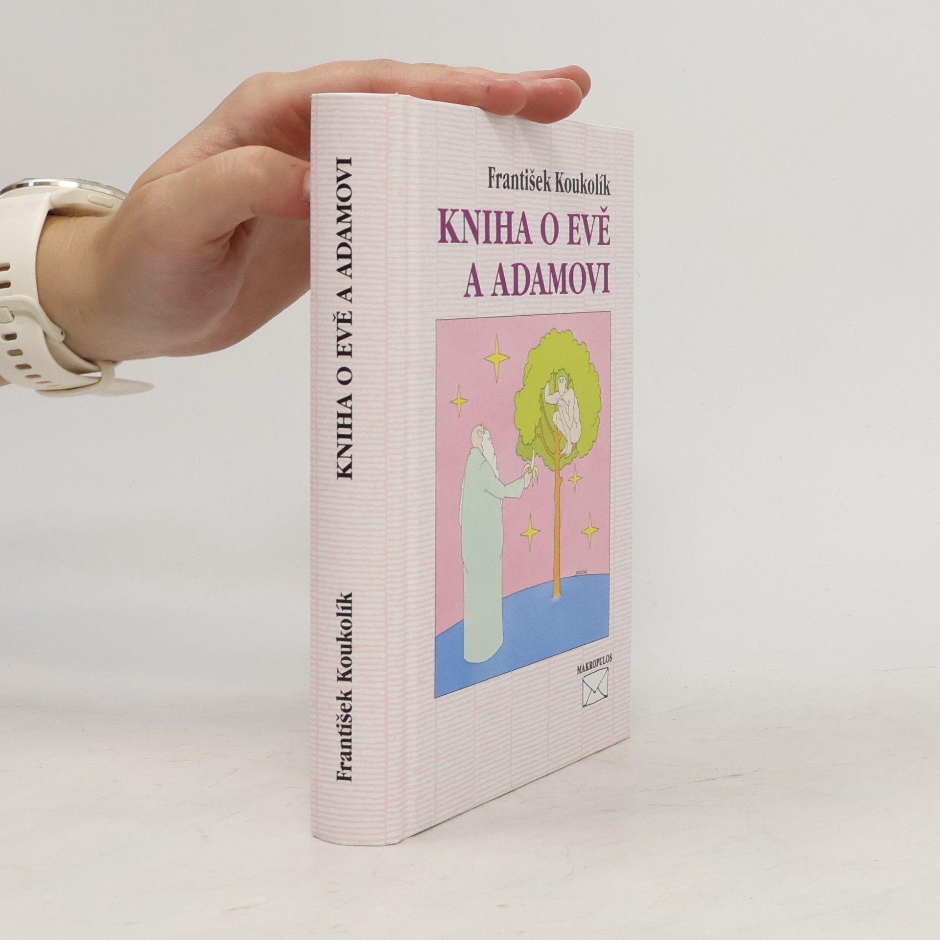 František Koukolík Kniha o Evě a Adamovi