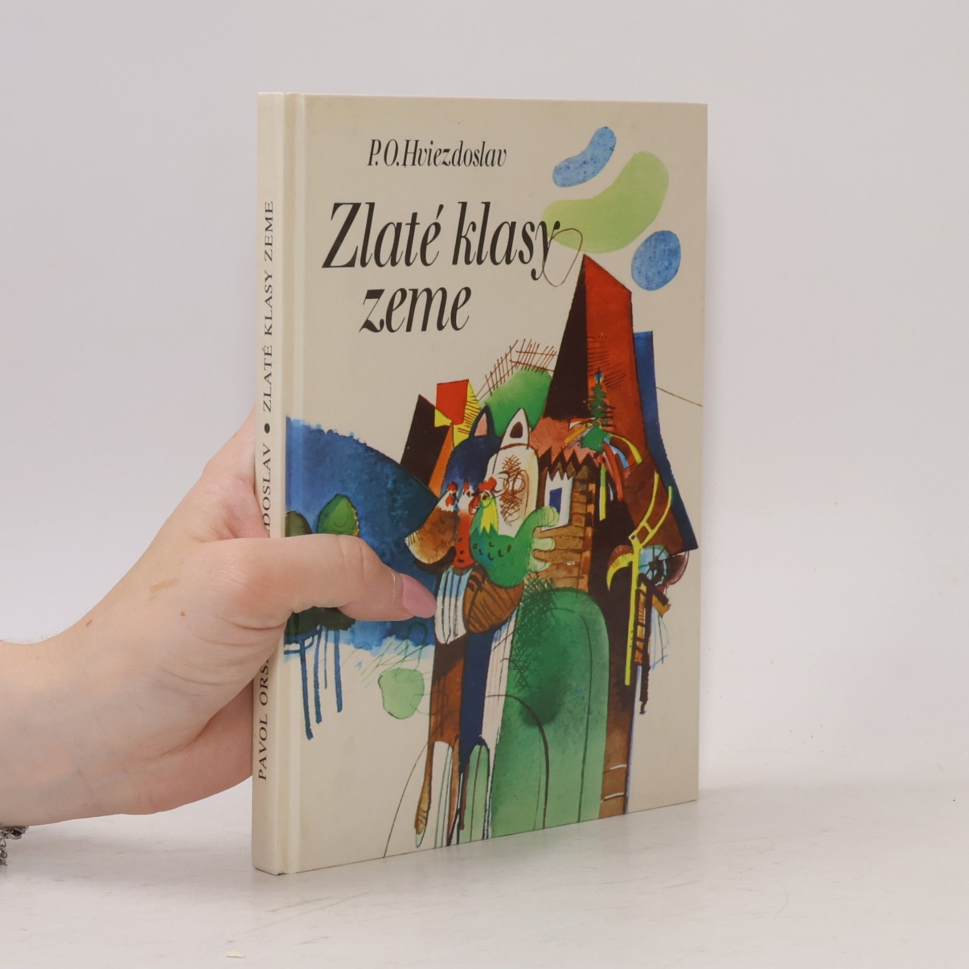 Pavol Országh Hviezdoslav Zlaté klasy zeme