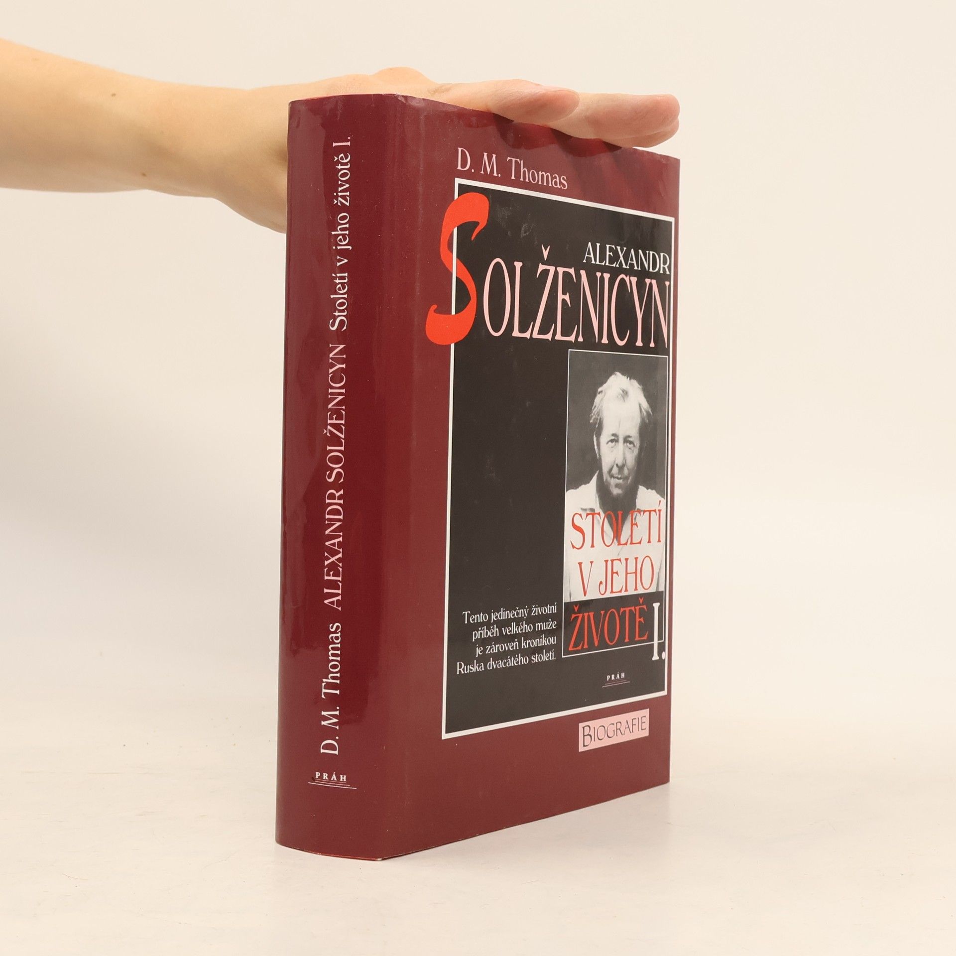 Alexandr Solženicyn: Století v jeho životě. I.