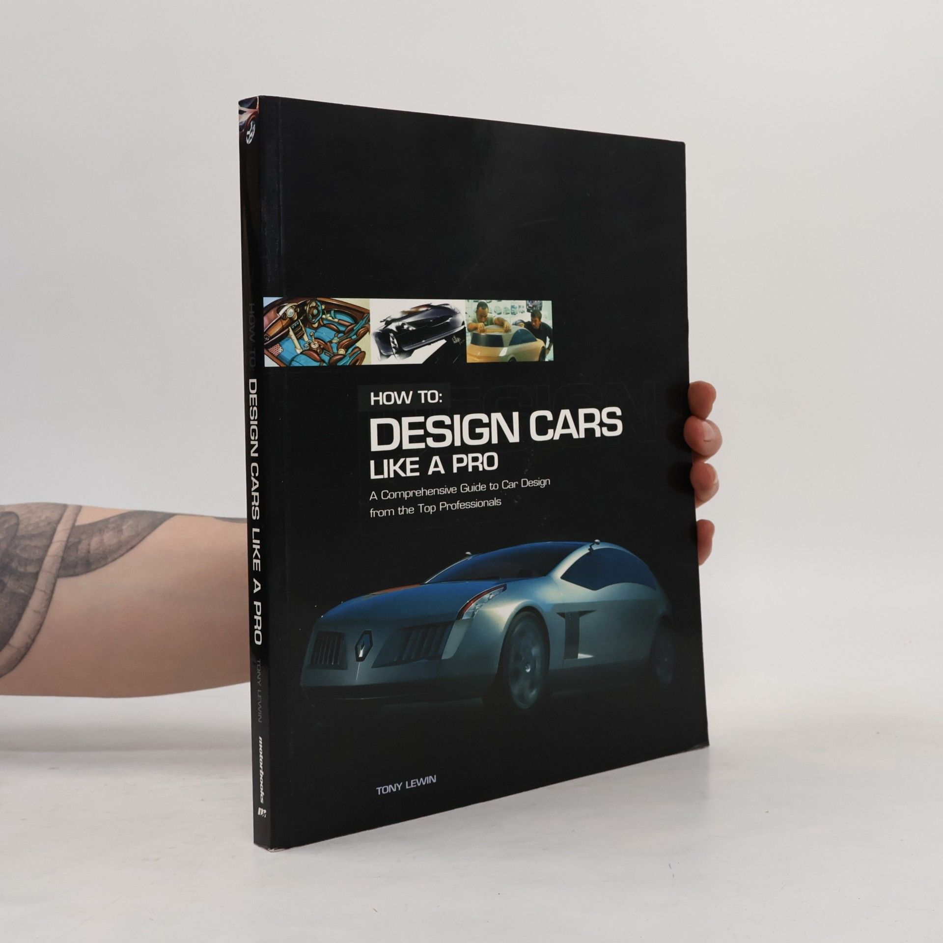 Tony Lewin How to Design Cars Like a Pro