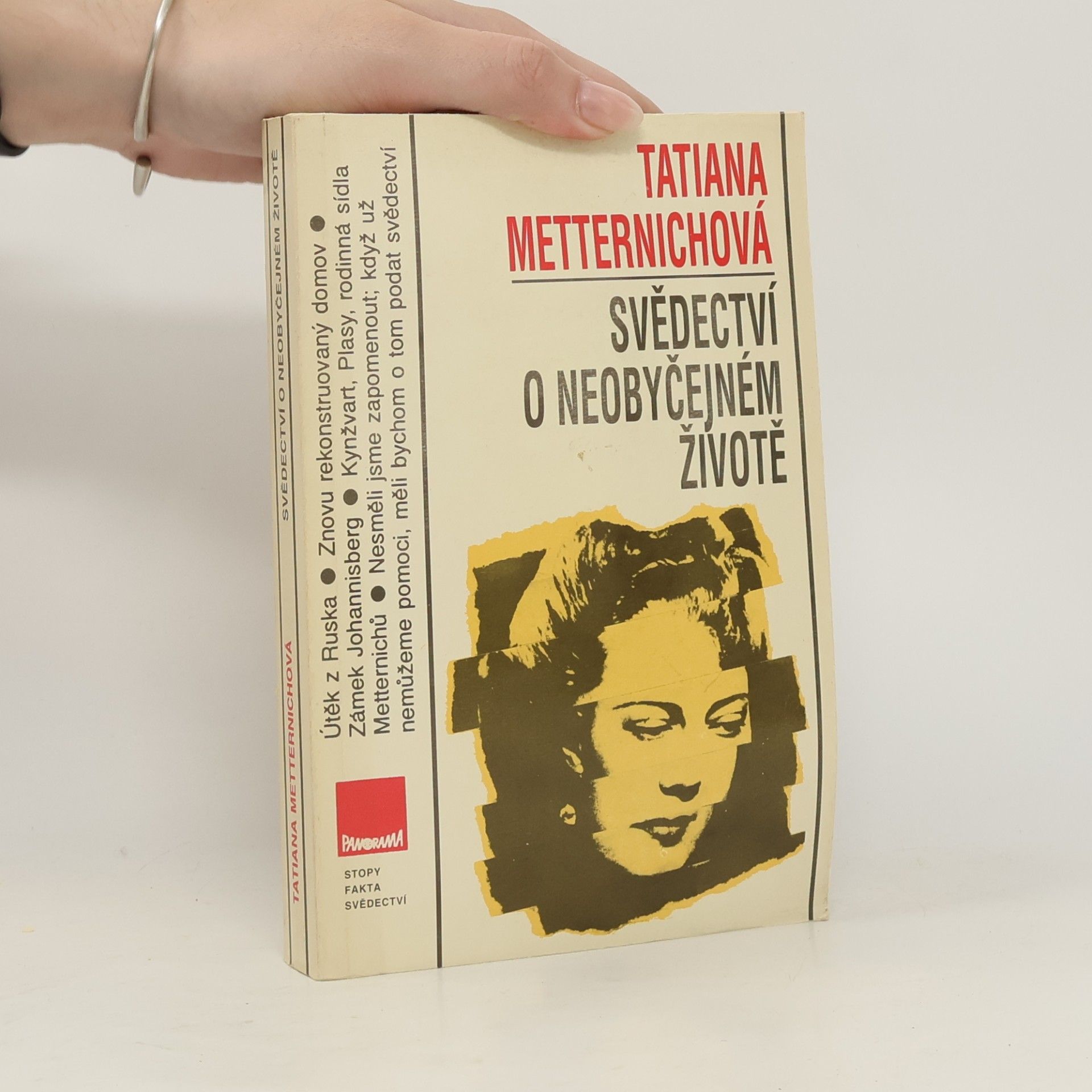 Tatiana Metternich Svědectví o neobyčejném životě