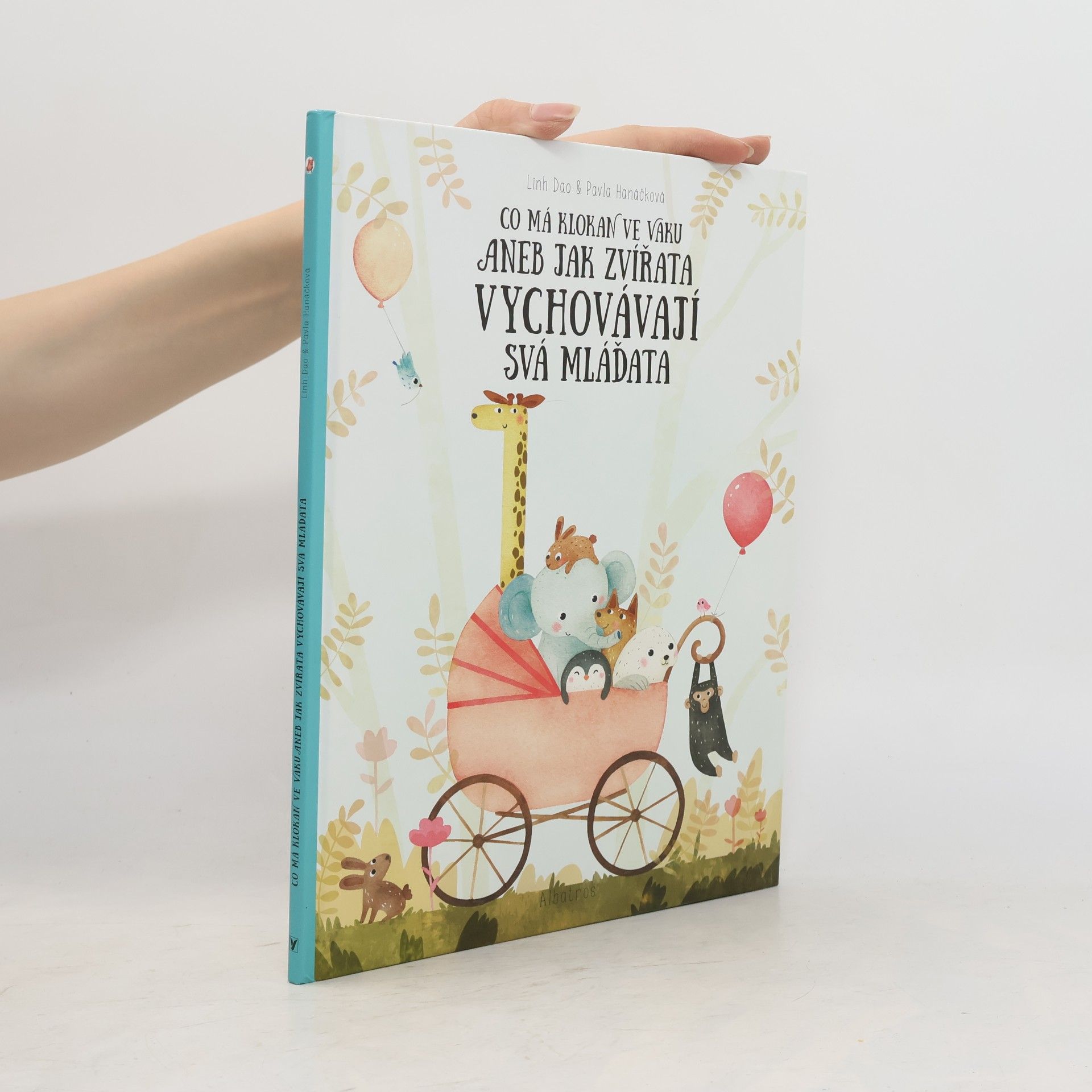 Co má klokan ve vaku aneb jak zvířata vychovávají svá mláďata