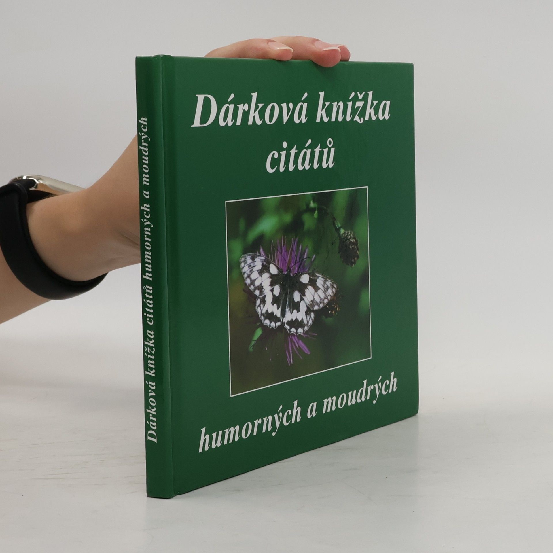 Eva Fialová Dárková knížka citátů humorných a moudrých