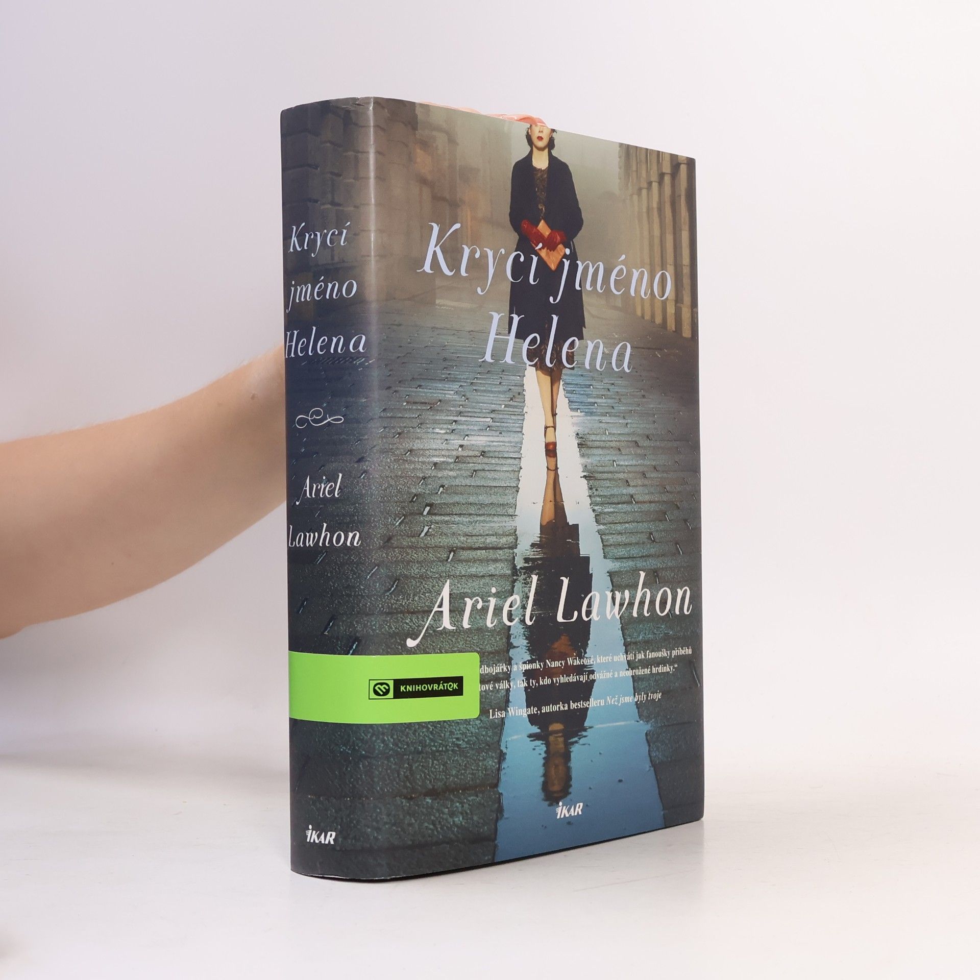 Ariel Lawhon Krycí jméno Helena