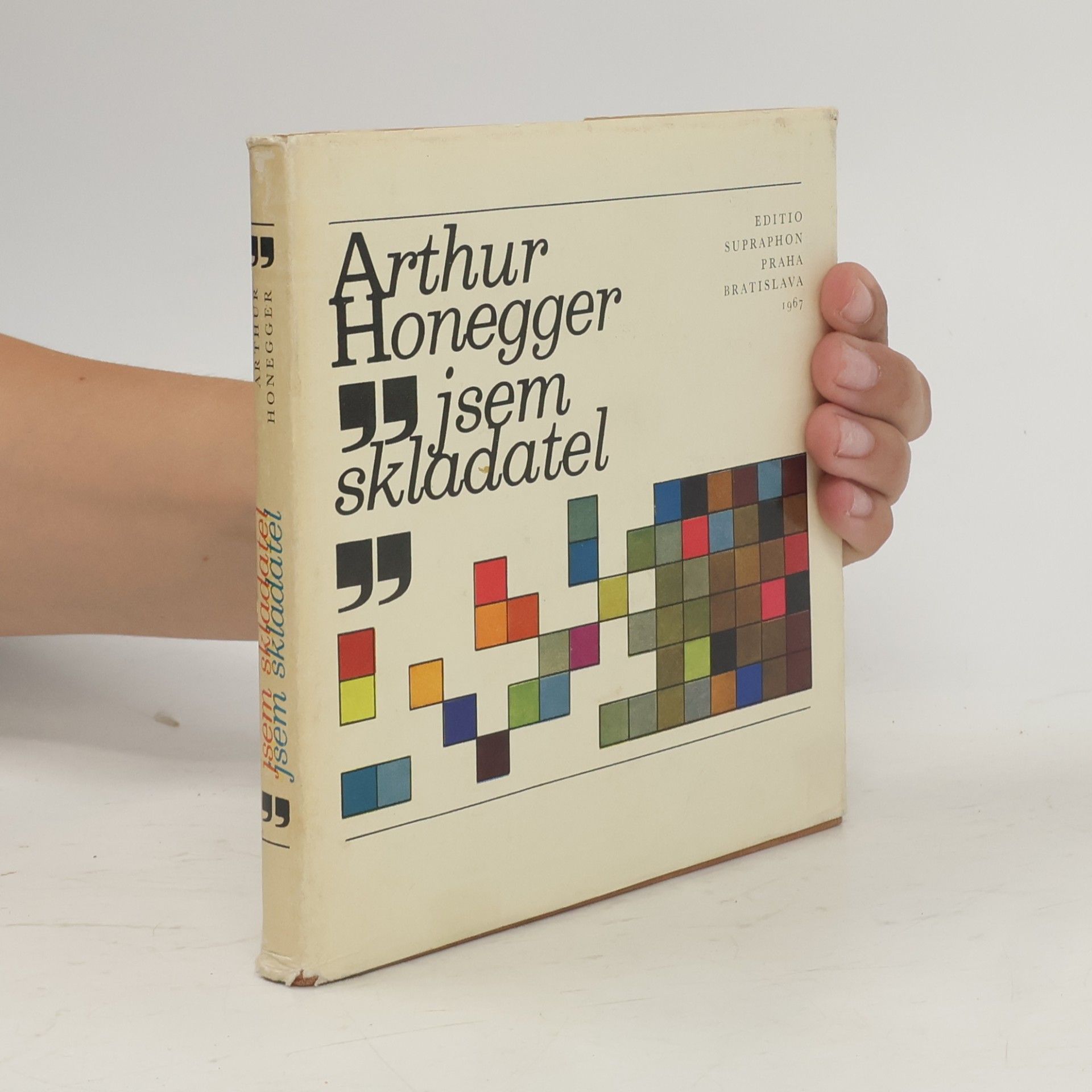 Arthur Honegger Jsem skladatel