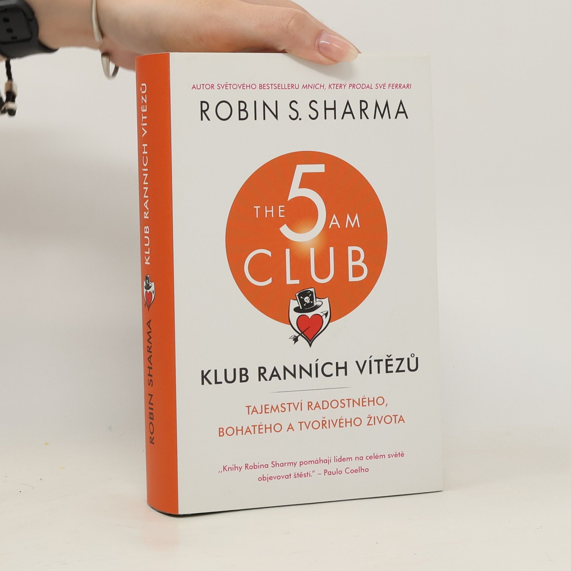 Robin Sharma Klub ranních vítězů. Tajemství radostného, bohatého a tvořivého života