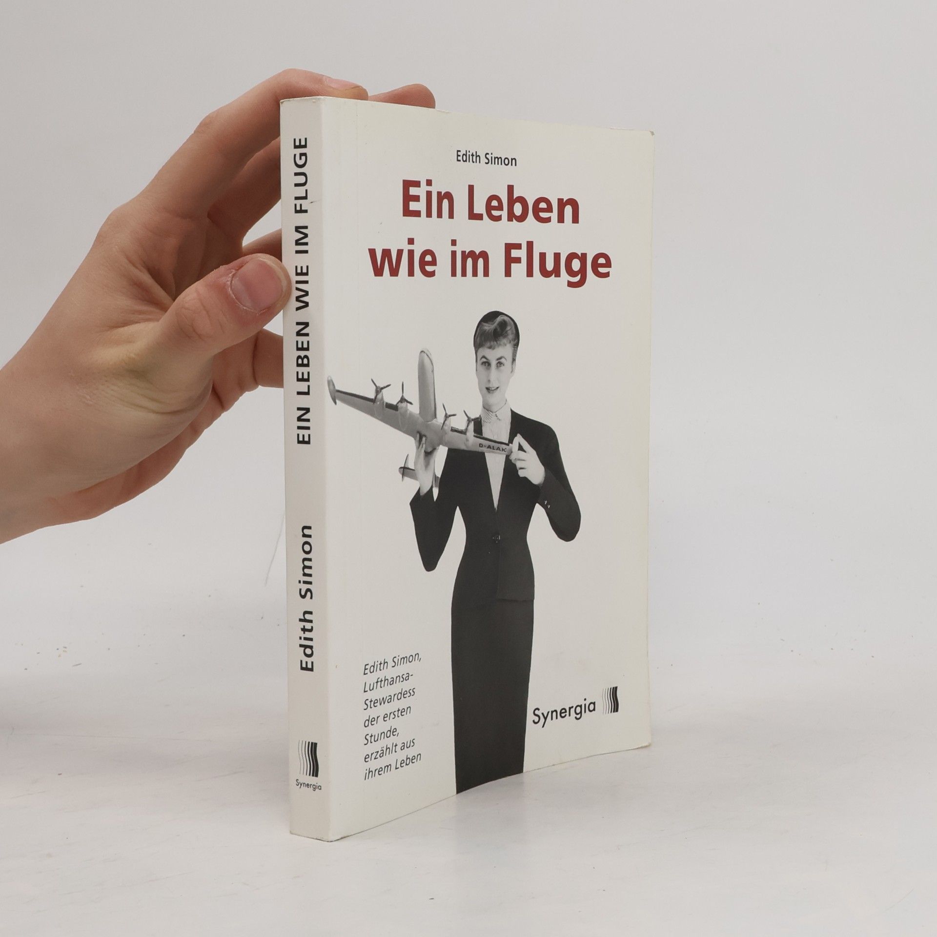 Edith Simon Ein Leben wie im Fluge