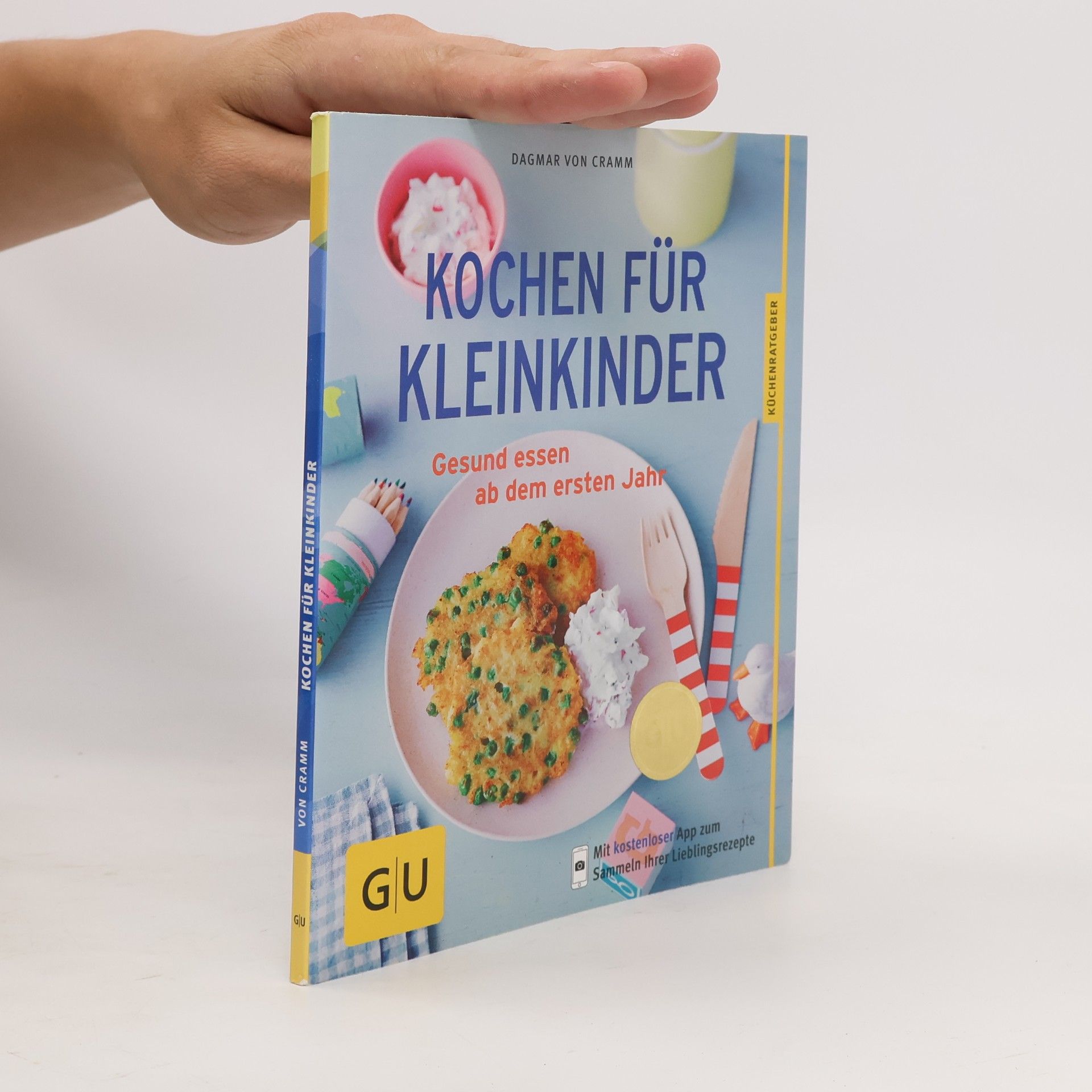 Dagmar von Cramm Kochen für Kleinkinder