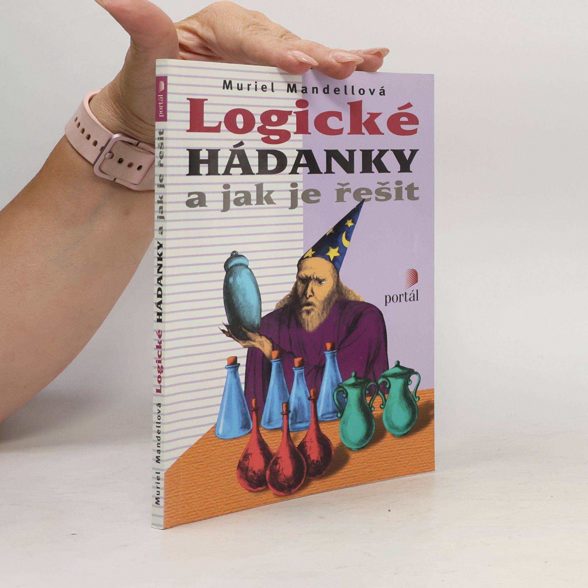 Muriel Mandell Logické hádanky a jak je řešit