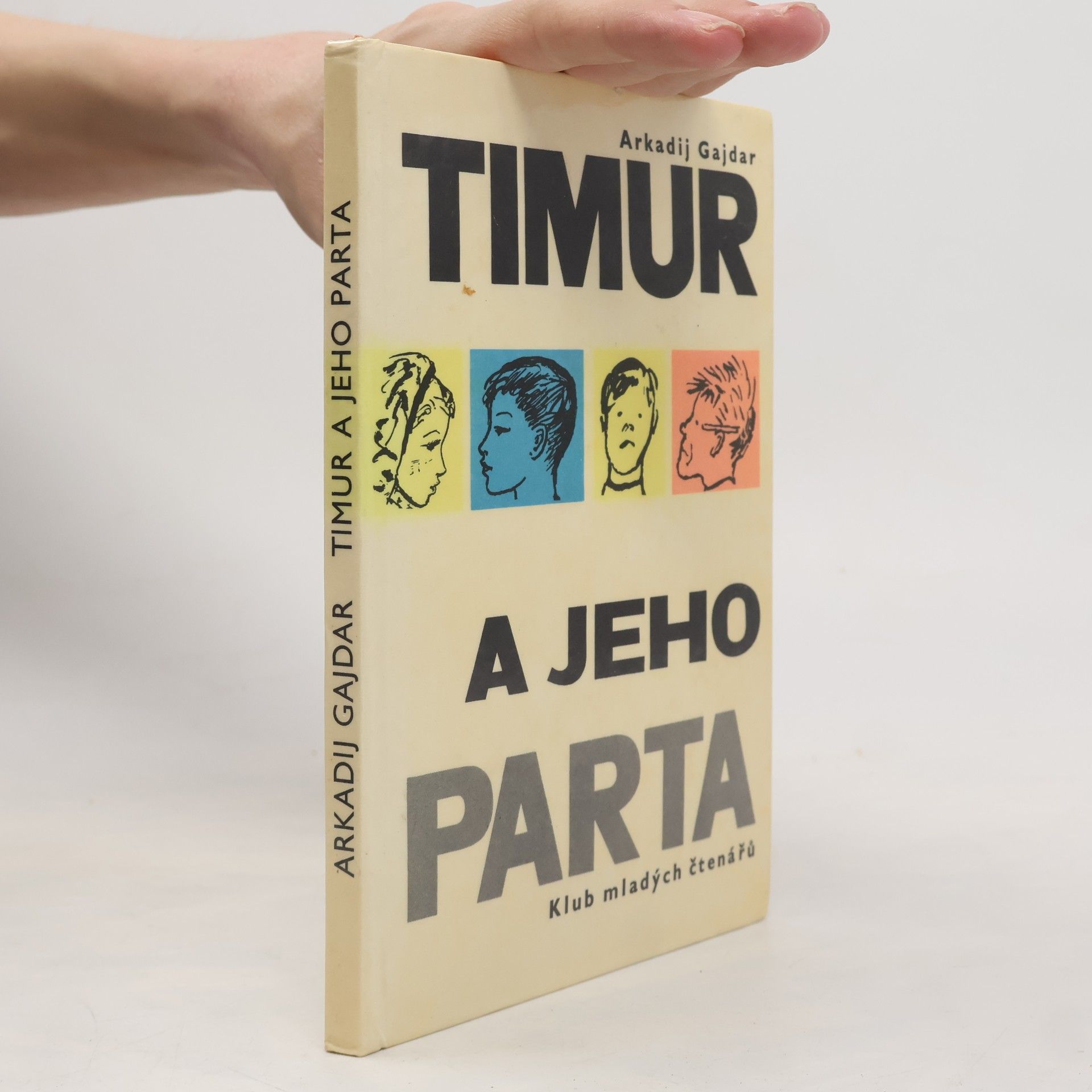 Arkadij Petrovič Gajdar Timur a jeho parta