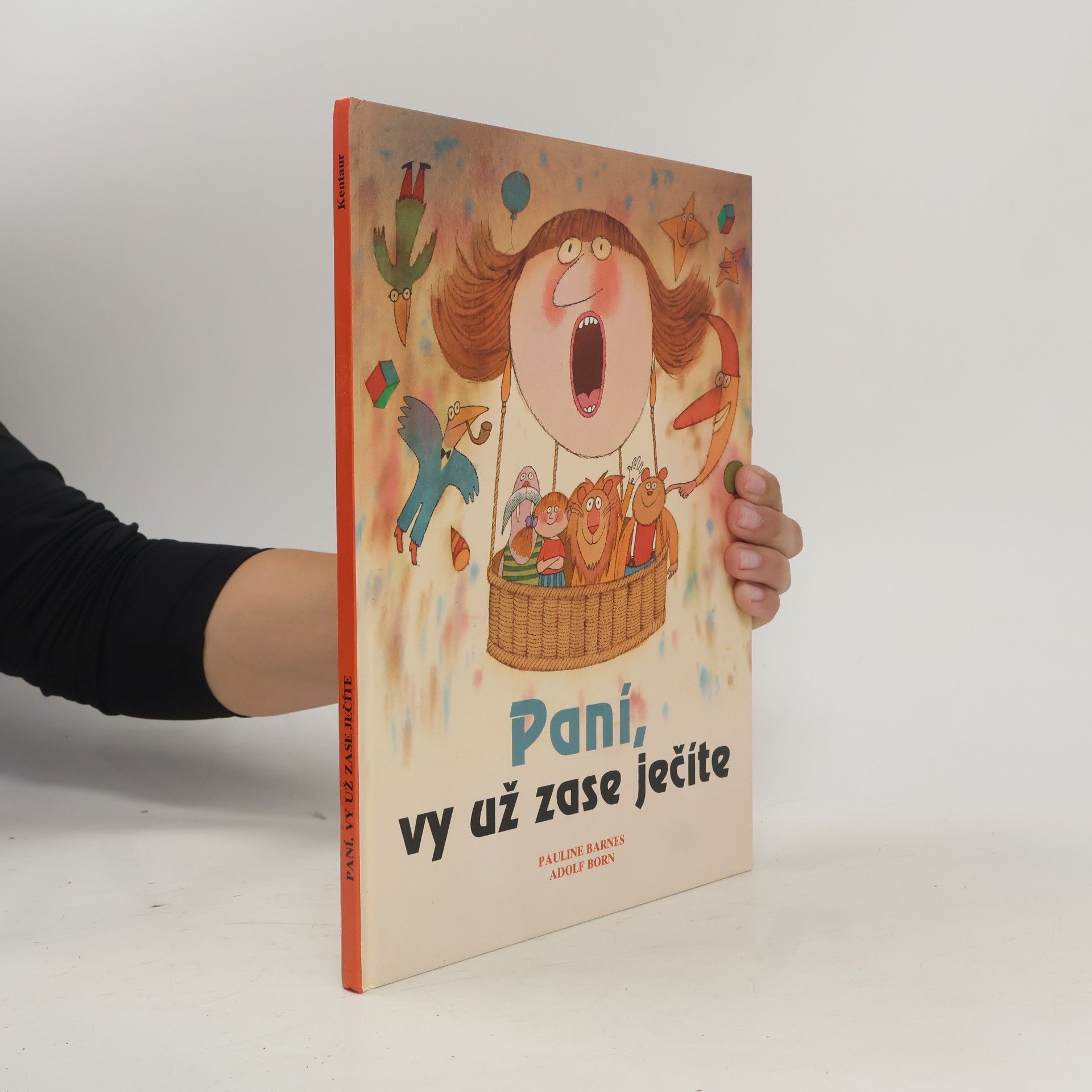 Pauline Barnes Paní, vy už zase ječíte