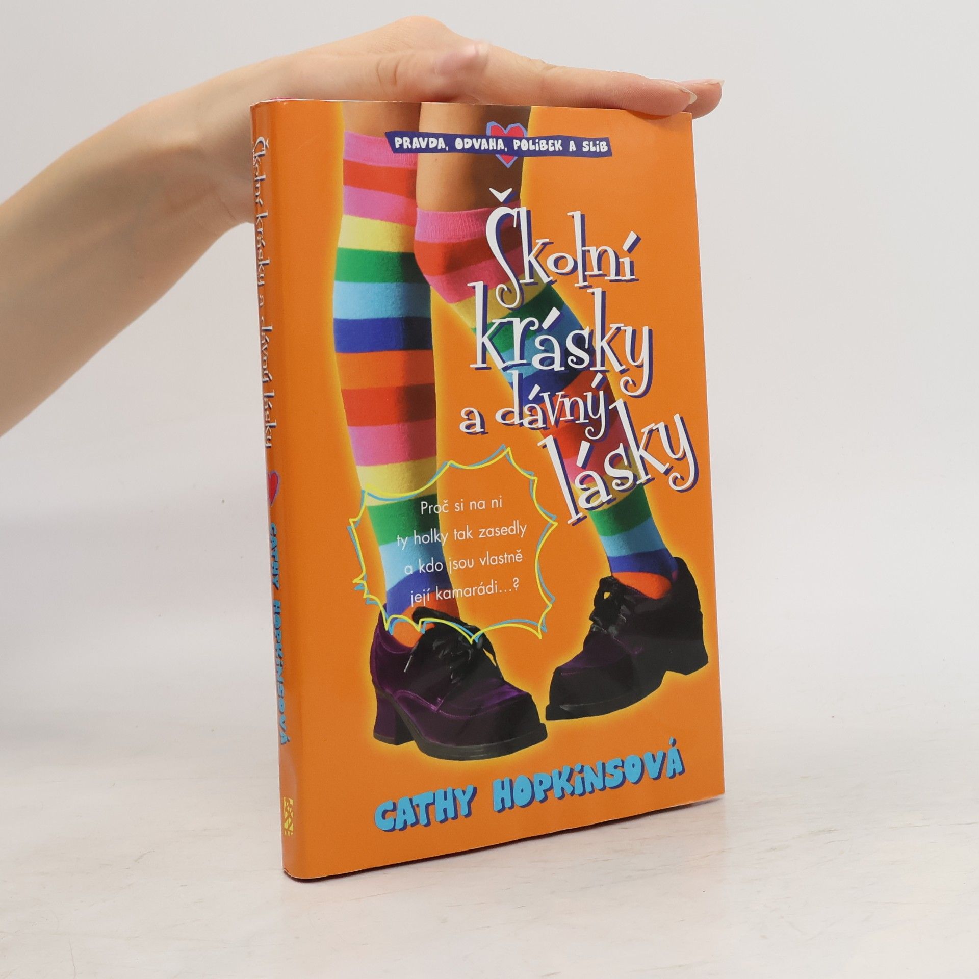 Cathy Hopkins Školní krásky a dávný lásky