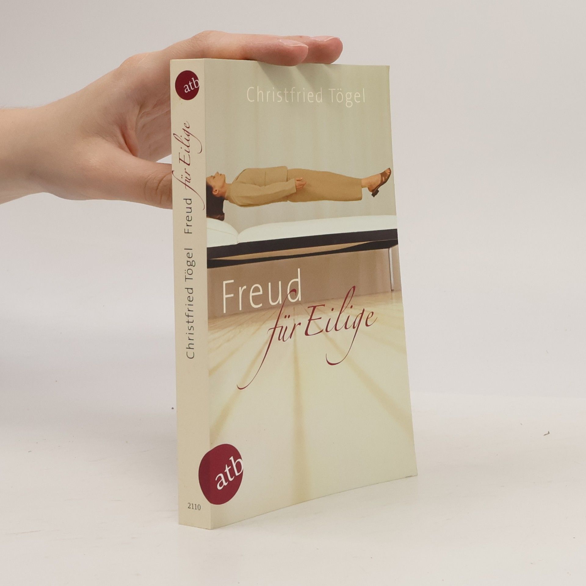 Christfried Tögel Freud für eilige