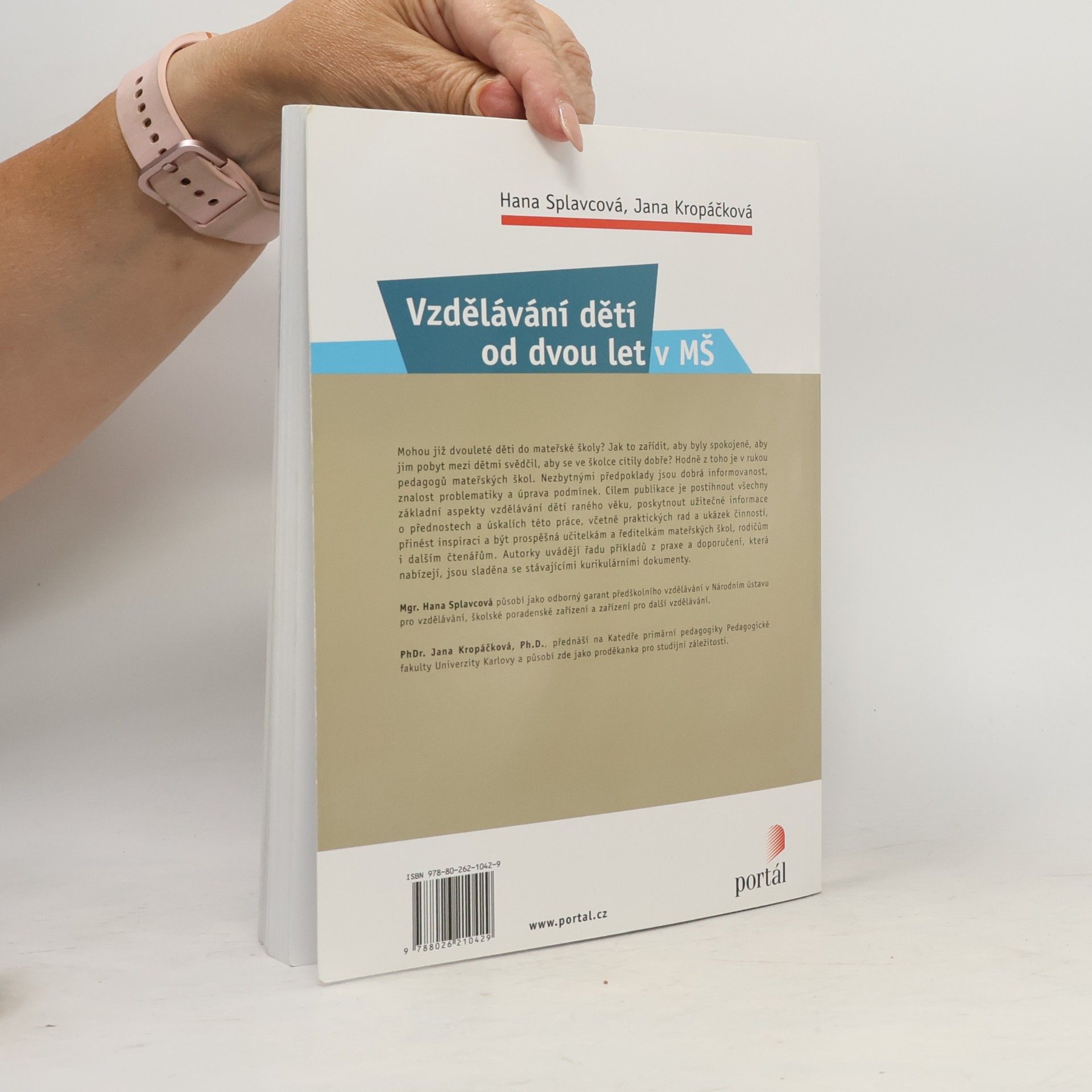 Jana Kropáčková Vzdělávání dětí od dvou let v MŠ