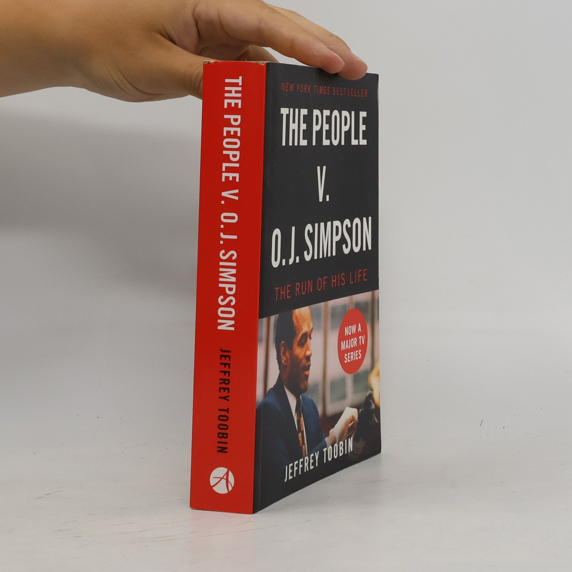 Jeffrey Toobin The People V. O.J. Simpson