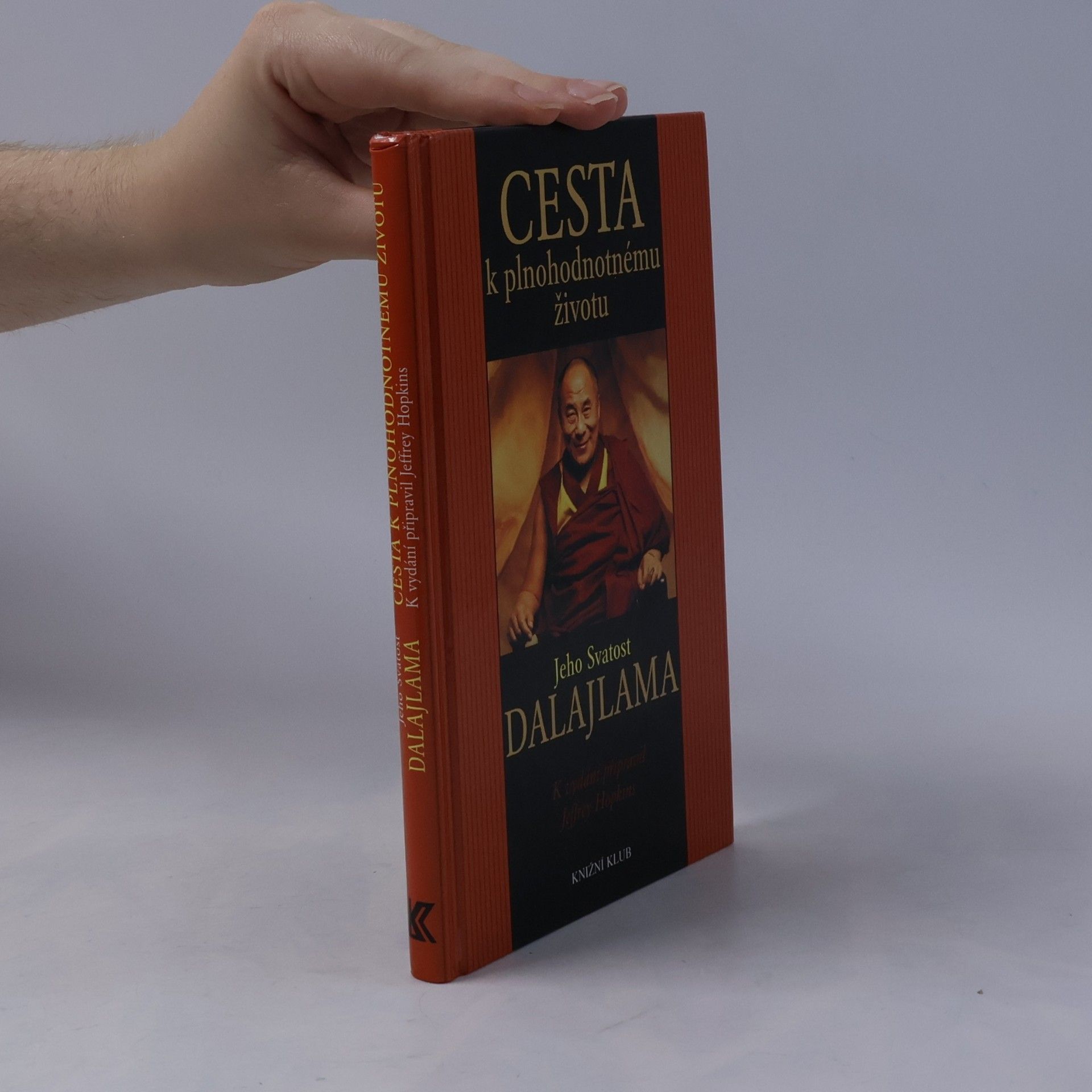 Jeffrey Hopkins Cesta k plnohodnotnému životu