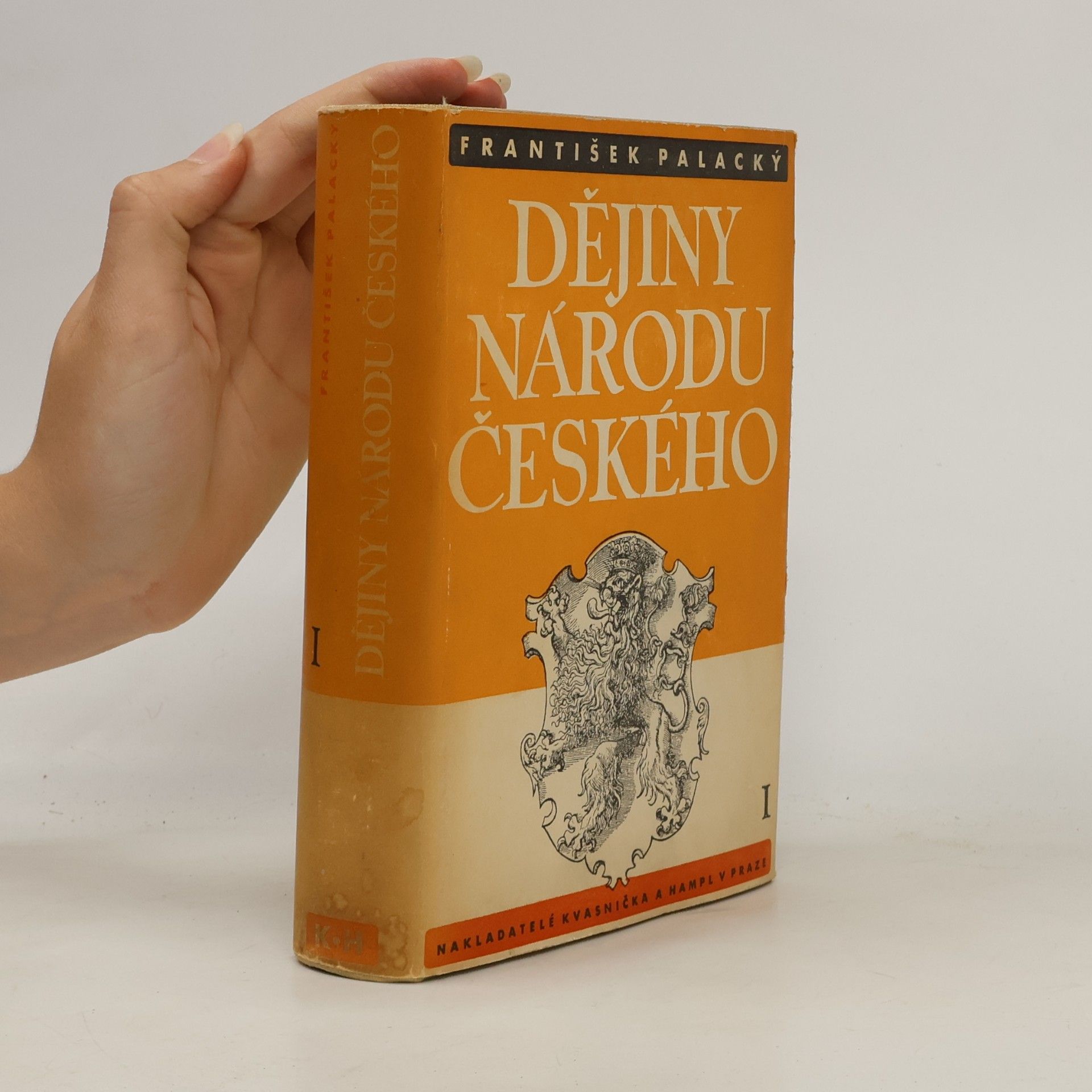 František Palacký Dějiny národu českého I.
