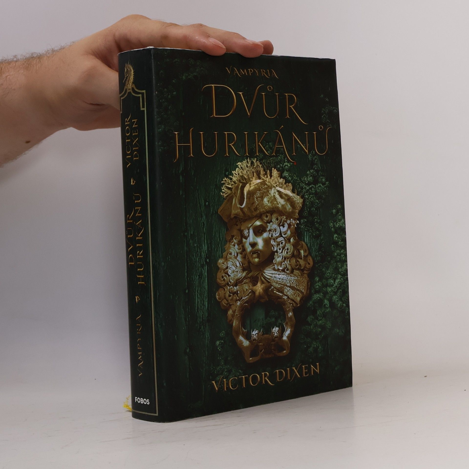 Victor Dixen Vampyria. Dvůr hurikánů