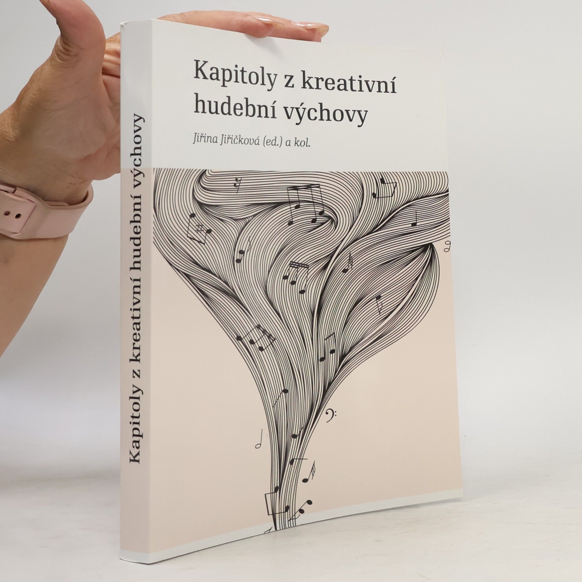 Jiřina Jiřičková Kapitoly z kreativní hudební výchovy