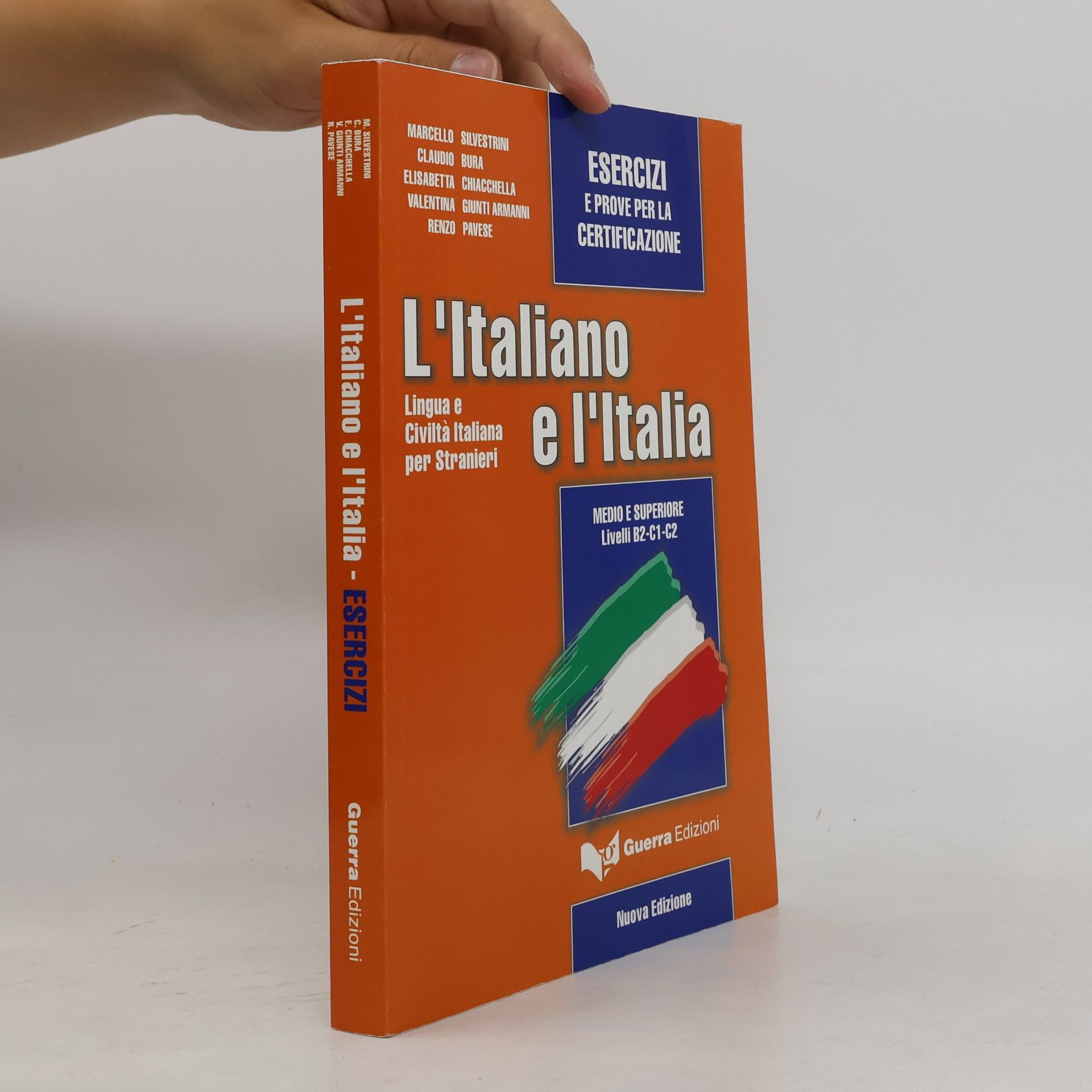 Autorenkollektiv L'italiano e l'Italia. Esercizi e prove per la certificazione