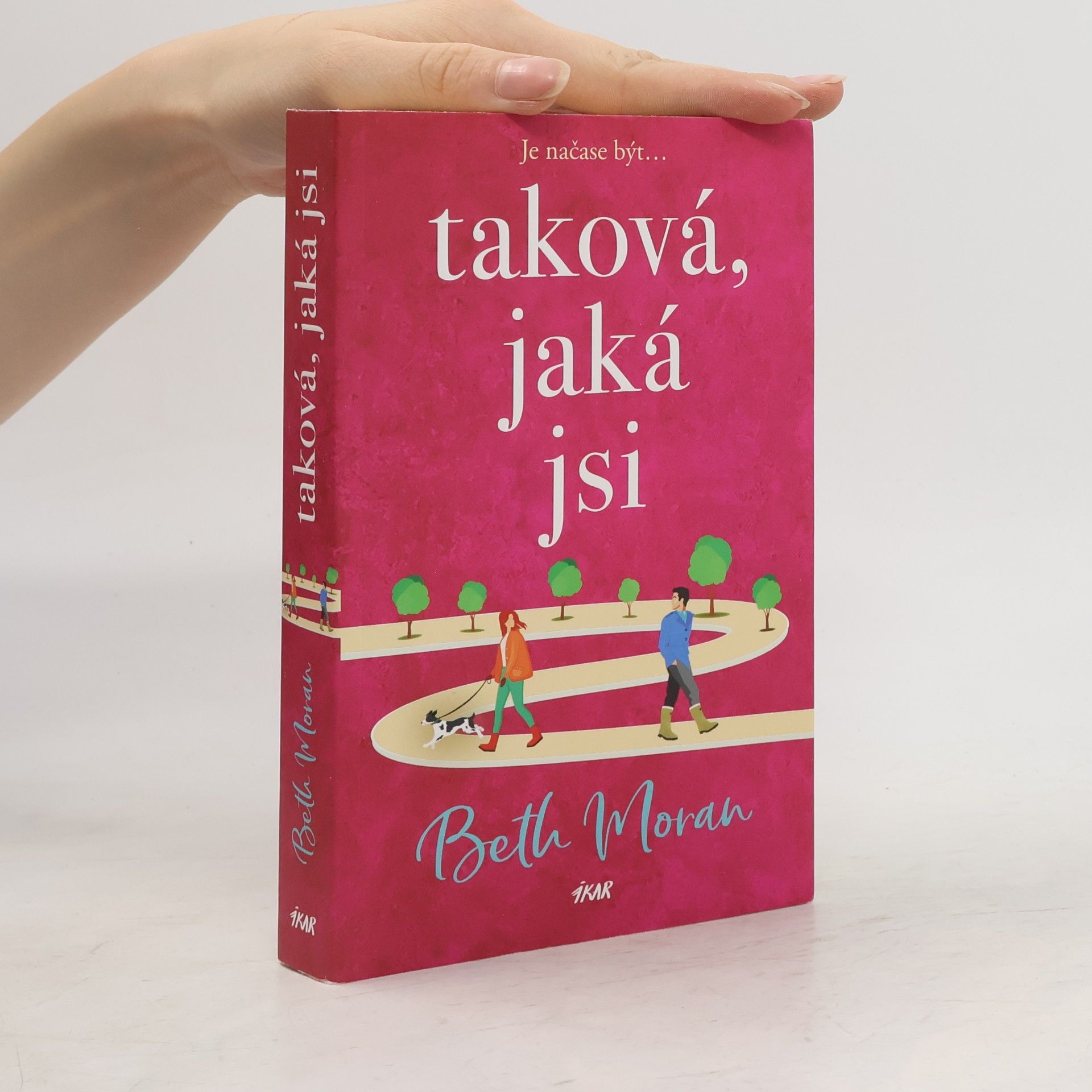 Beth Moran Taková, jaká jsi