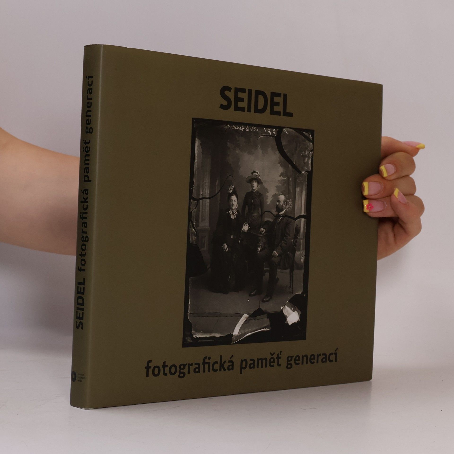 Josef Seidel Seidel - fotografická paměť generací
