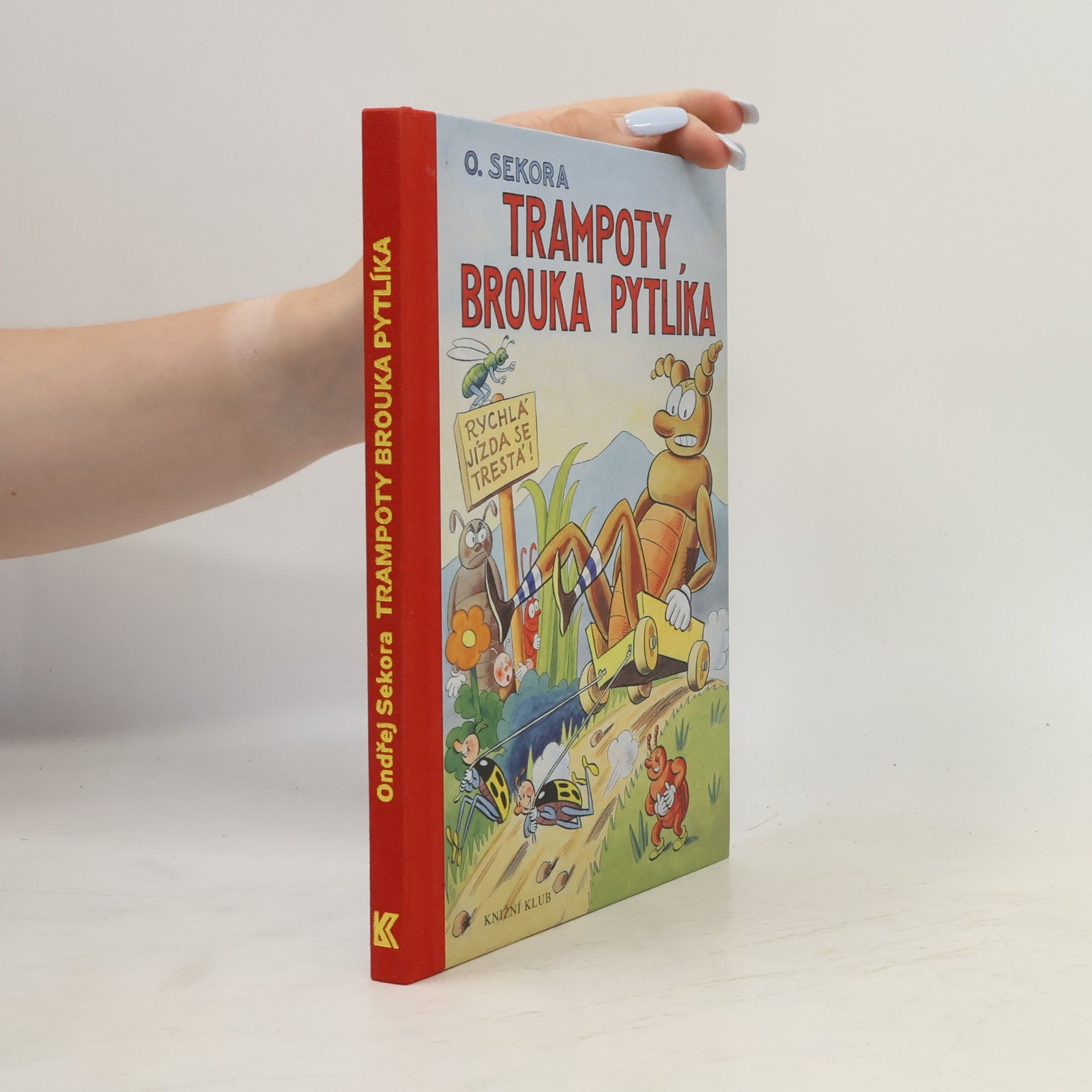 Ondřej Sekora Trampoty brouka Pytlíka