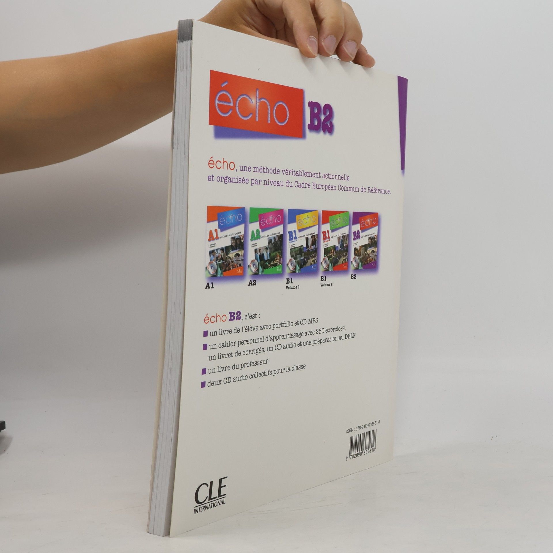 Stéphanie Callet Écho B2 : méthode de français. Cahier personnel d'apprentissage