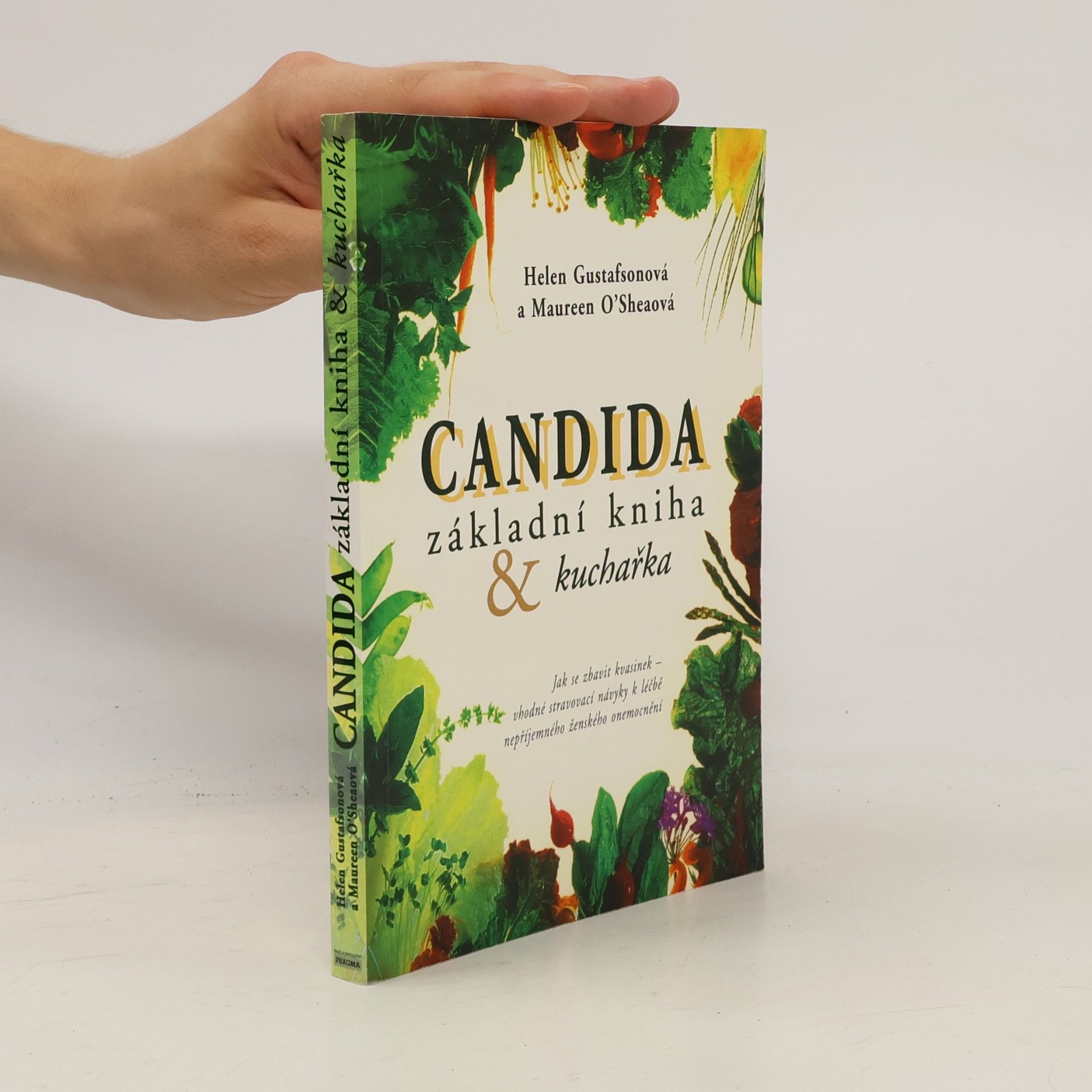Candida. Základní kniha a kuchařka
