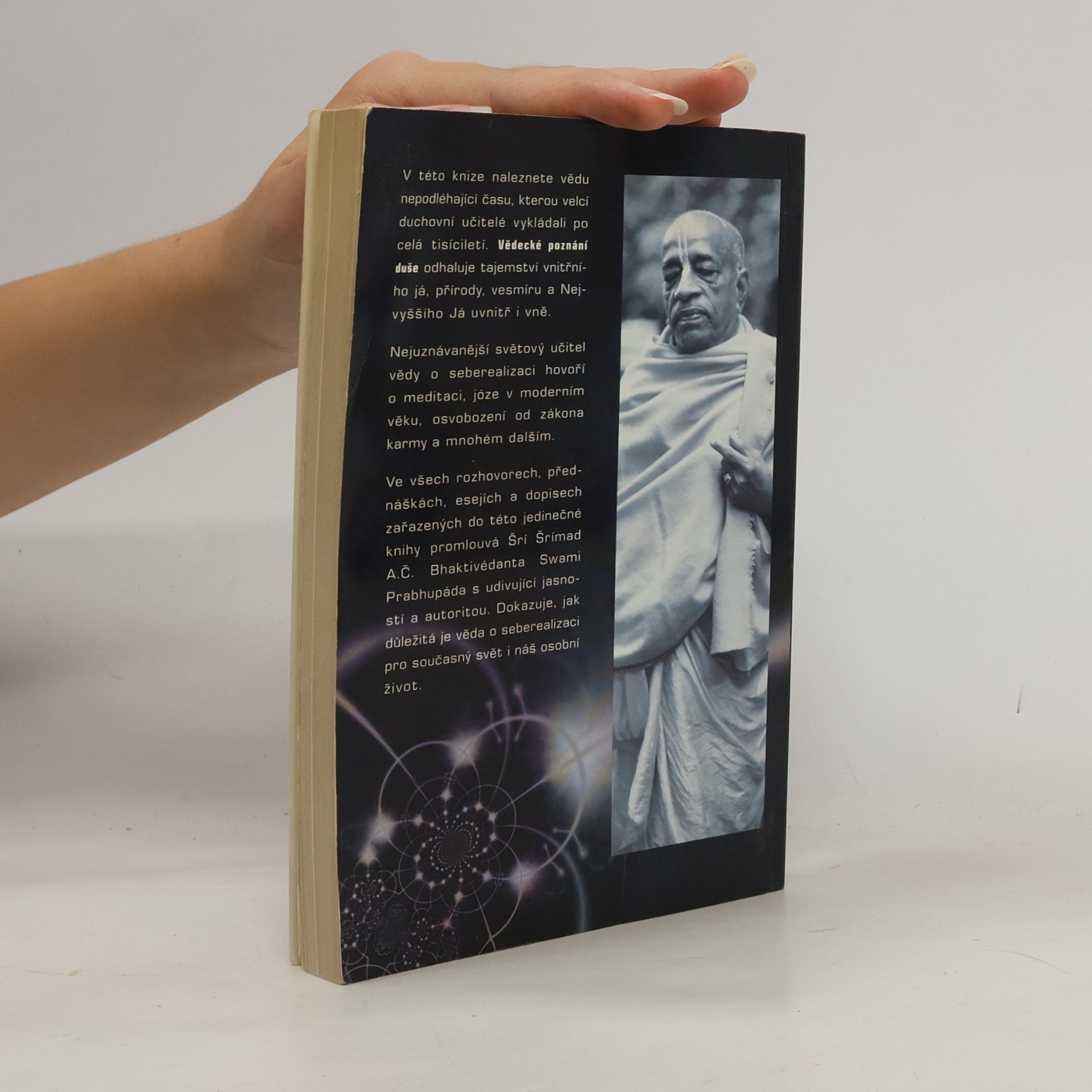 Šrí Šrímad A. Č. Bhaktivédanta Swami Prabhupáda Vědecké poznání duše