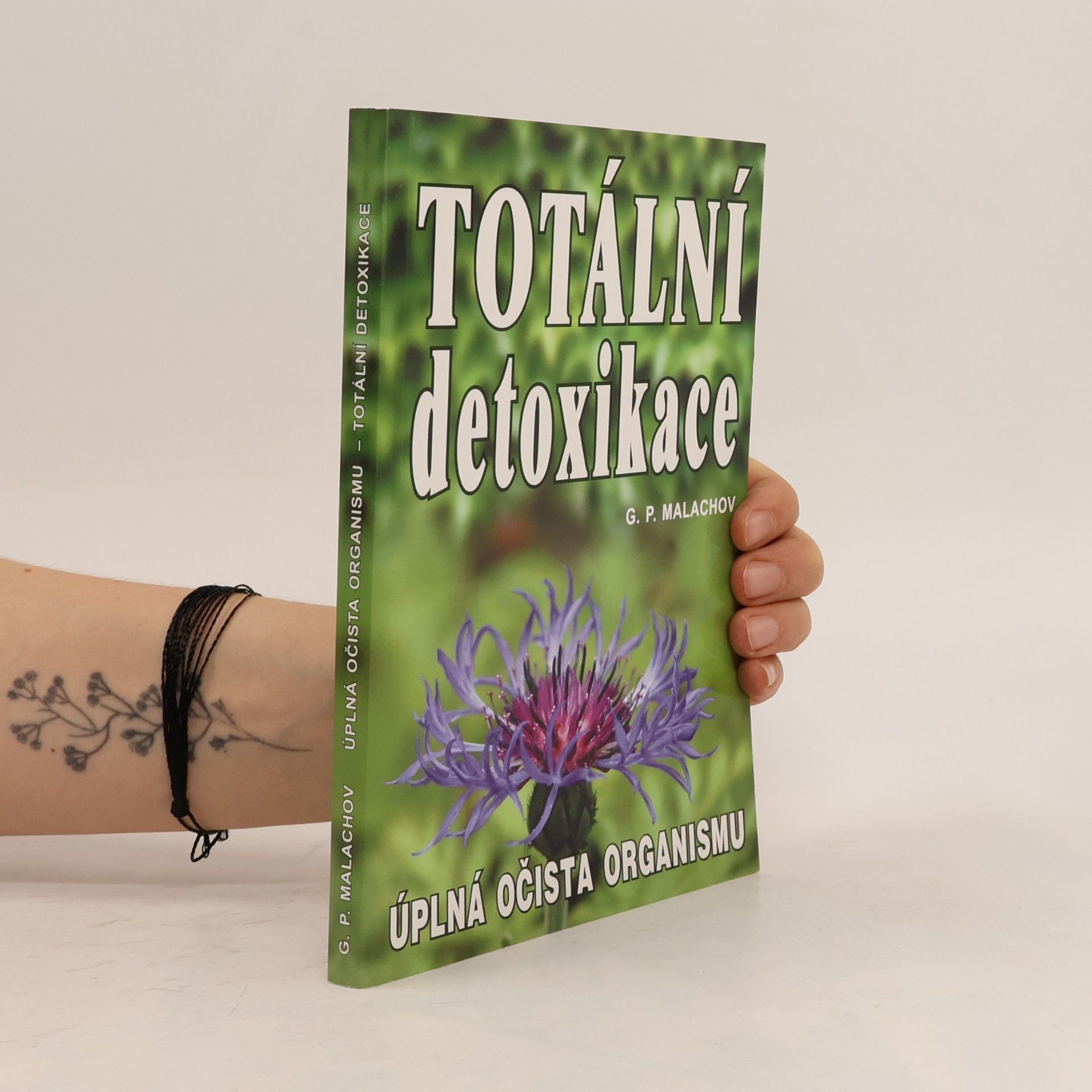 Gennadij Petrovič Malachov Totální detoxikace