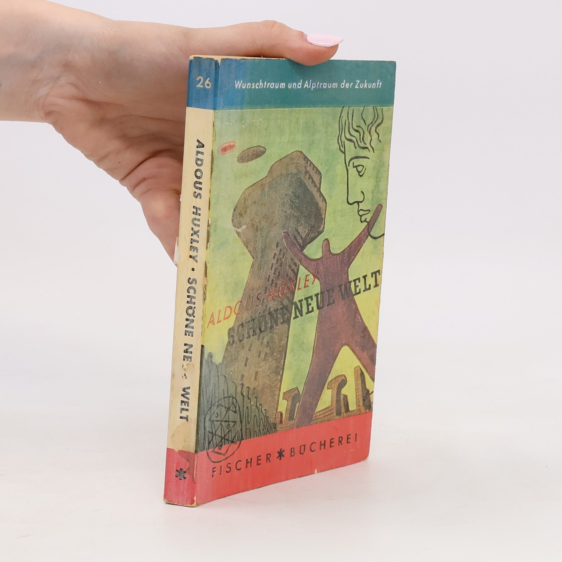 Aldous Huxley Schöne neue Welt