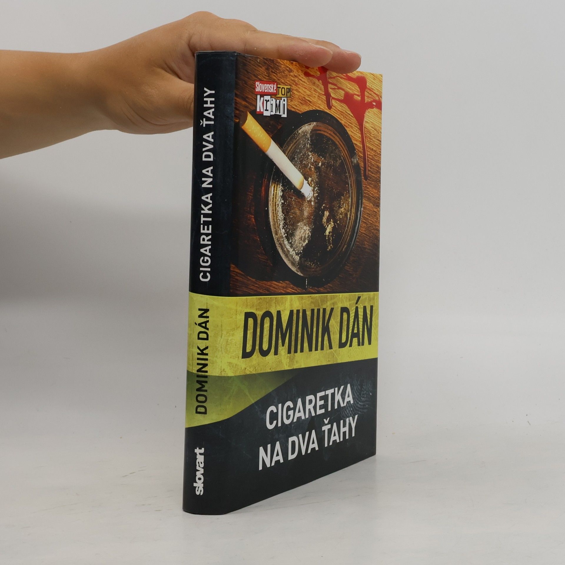 Dominik Dán Cigaretka na dva ťahy