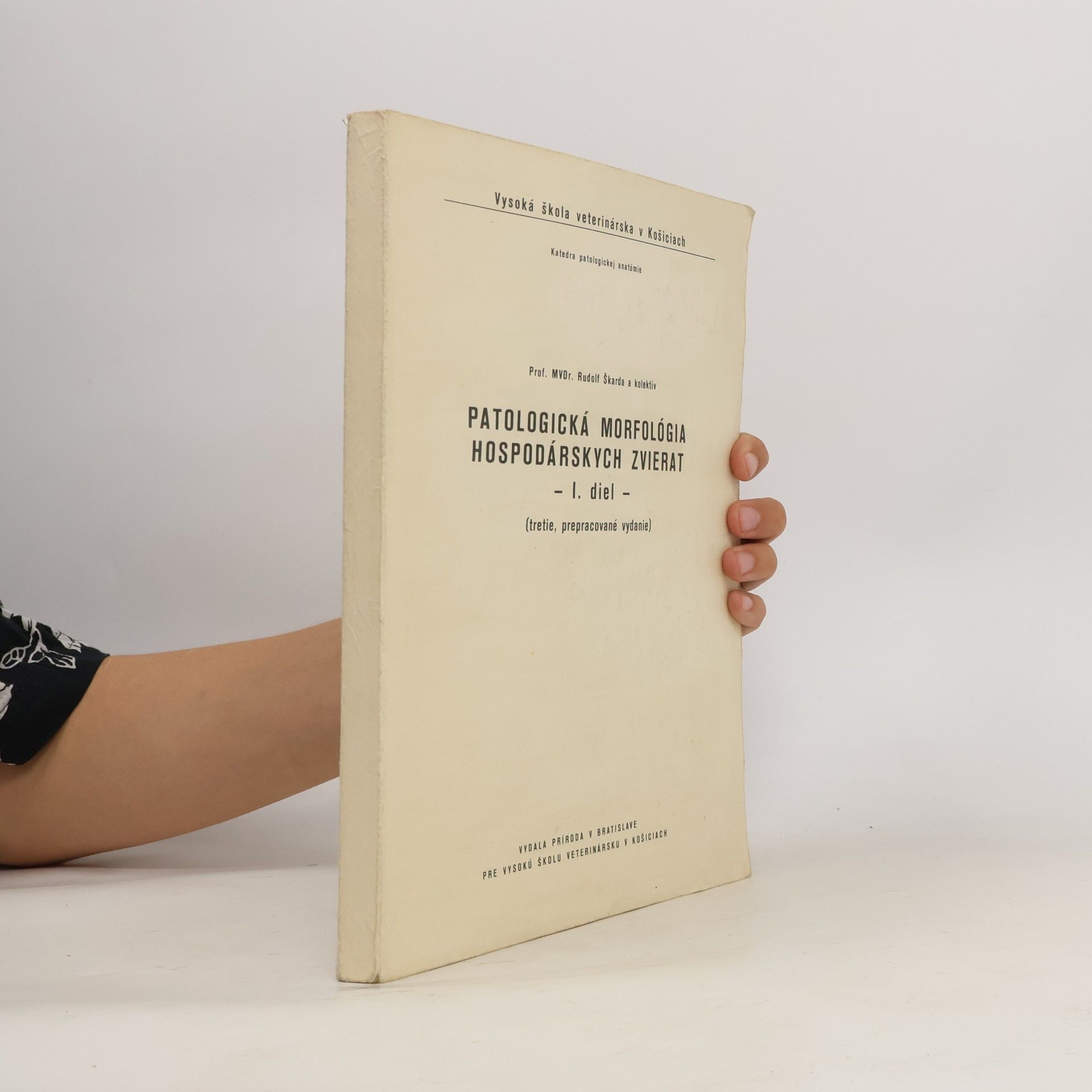Autorenkollektiv Patologická morfológia hospodárskych zvierat I