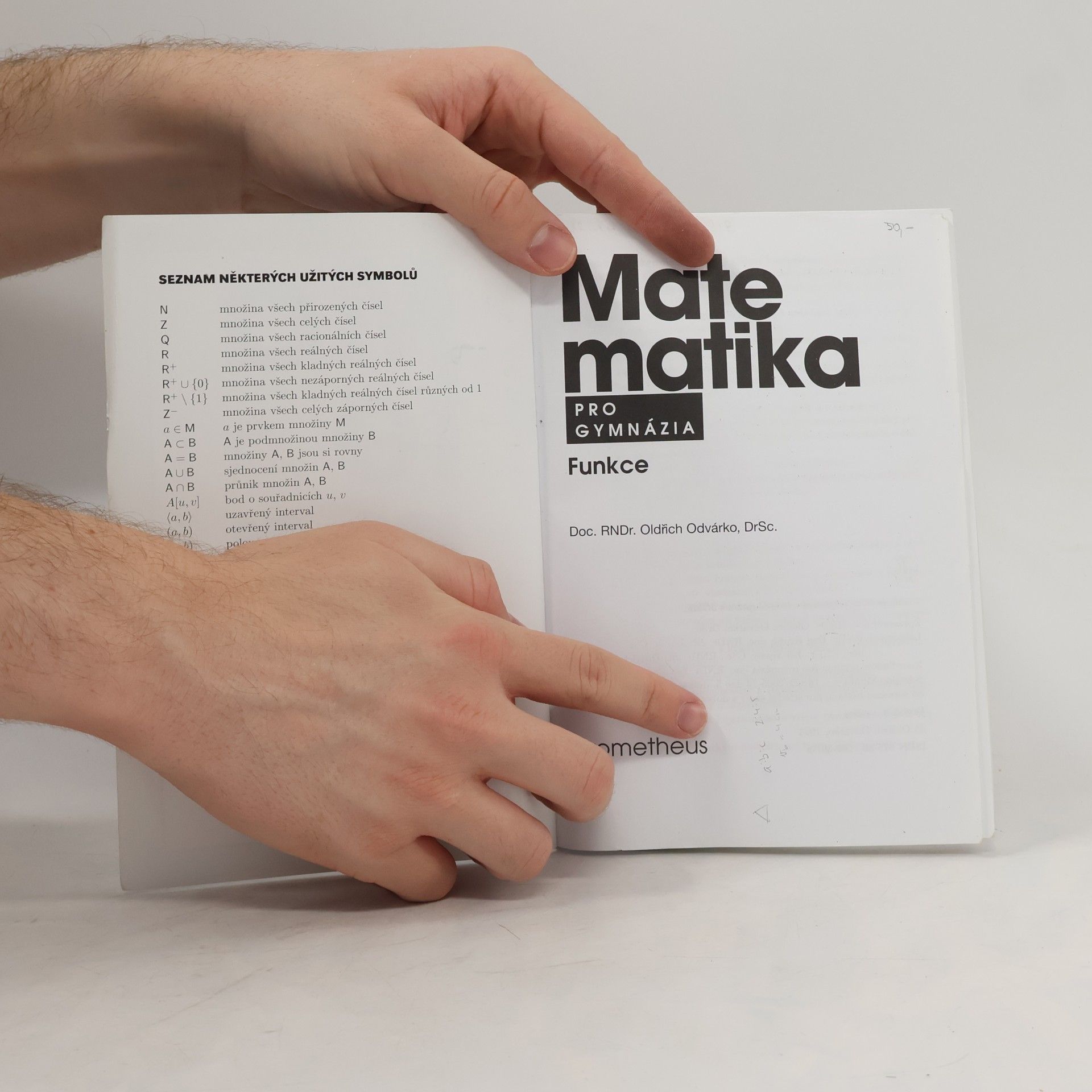 Oldřich Odvárko Matematika pro gymnázia. Funkce