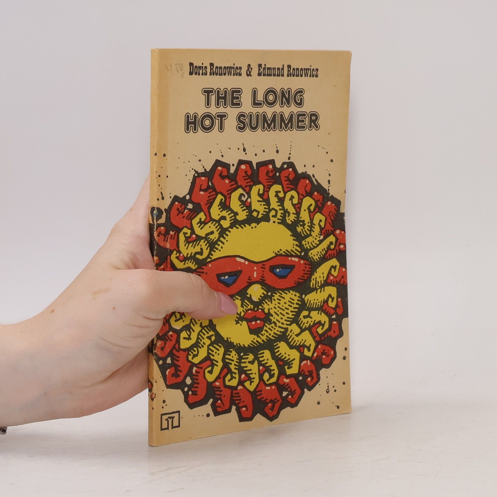 Edmund Ronowicz The long hot summer