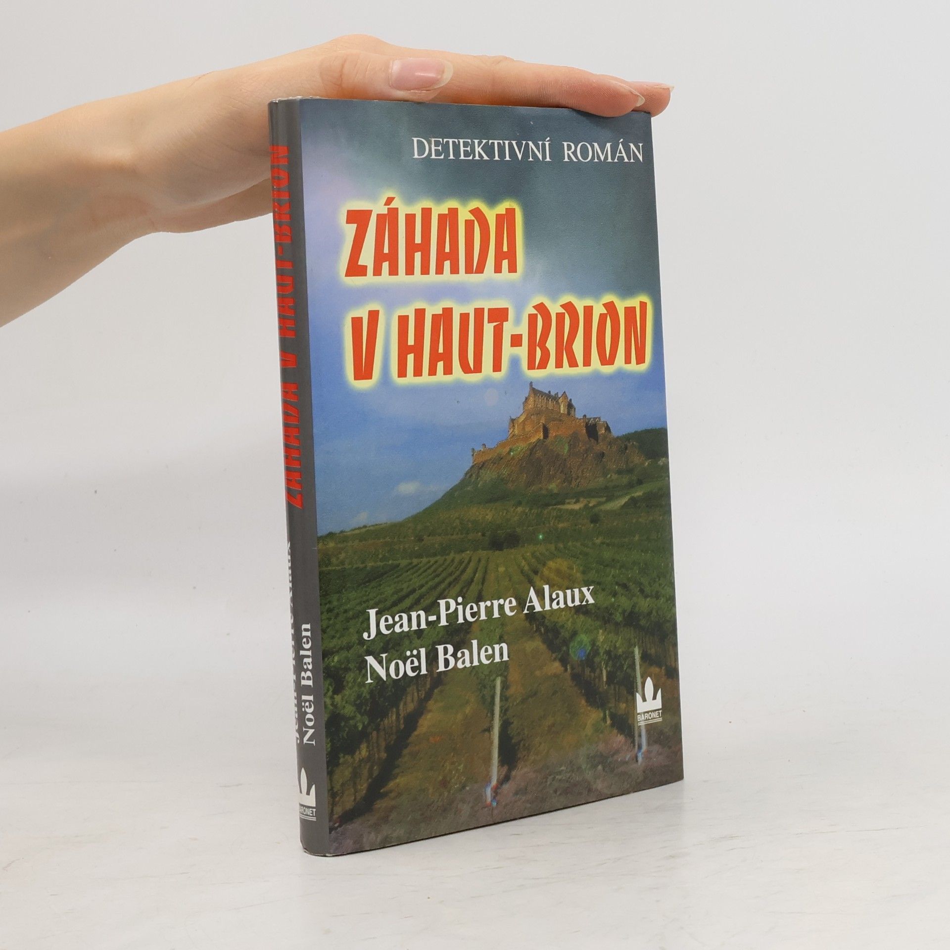 Jean-Pierre Alaux Záhada v Haut-Brion