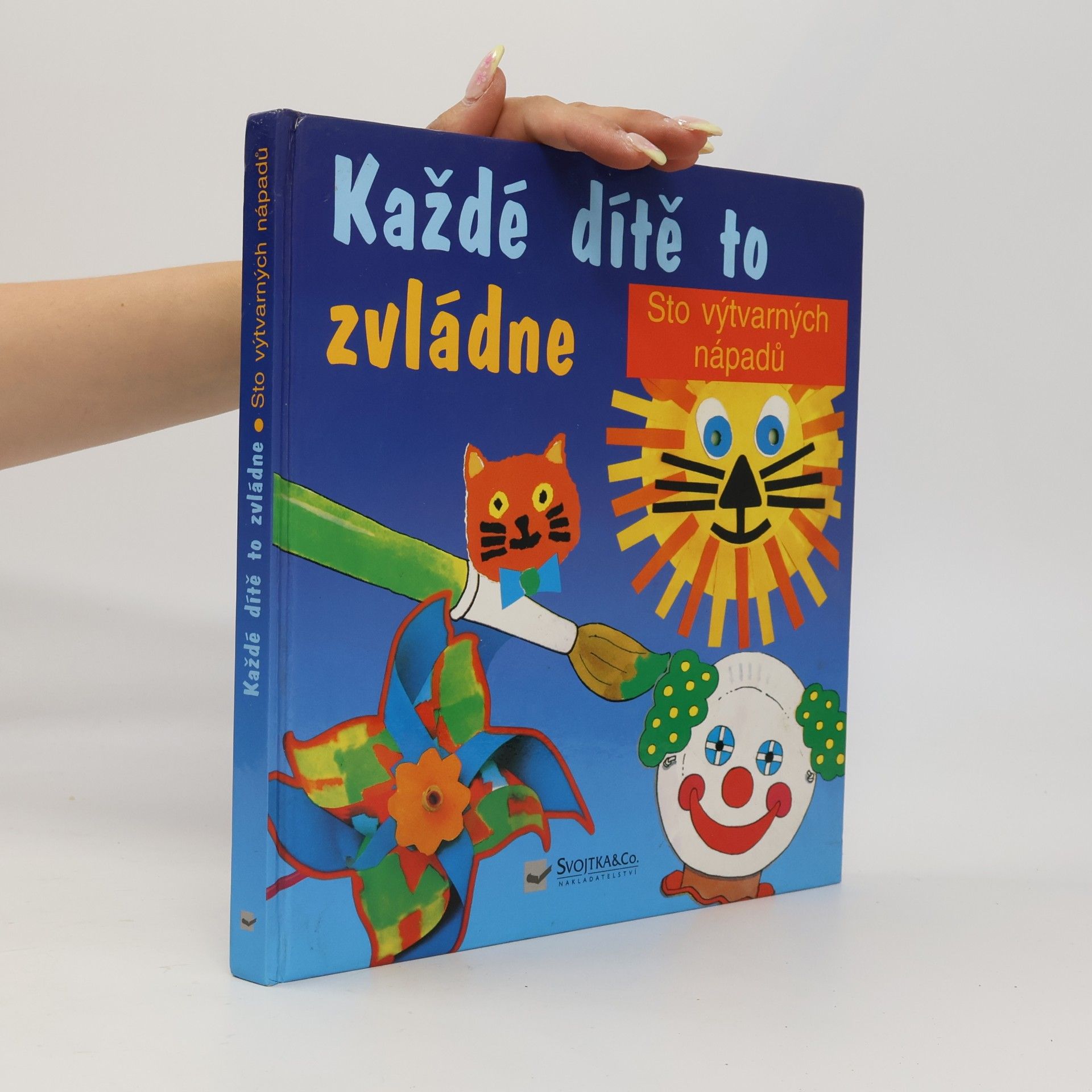 Paul Harrison Každé dítě to zvládne: Tisk, lepení, vystřihování, malování