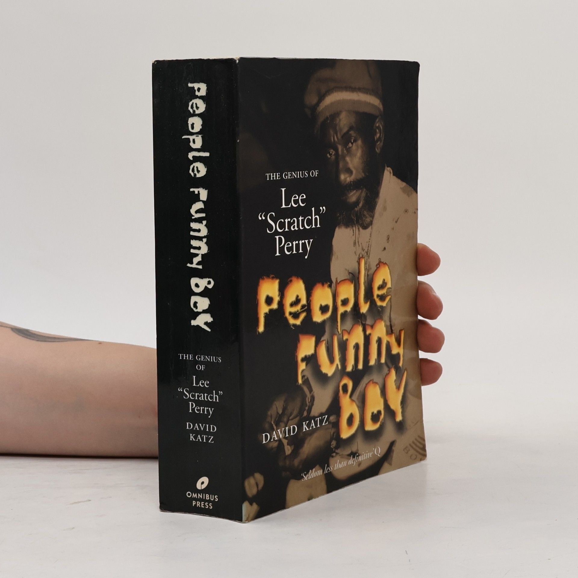 David L. Katz People Funny Boy: The Genius of Lee 'Scratch' Perry