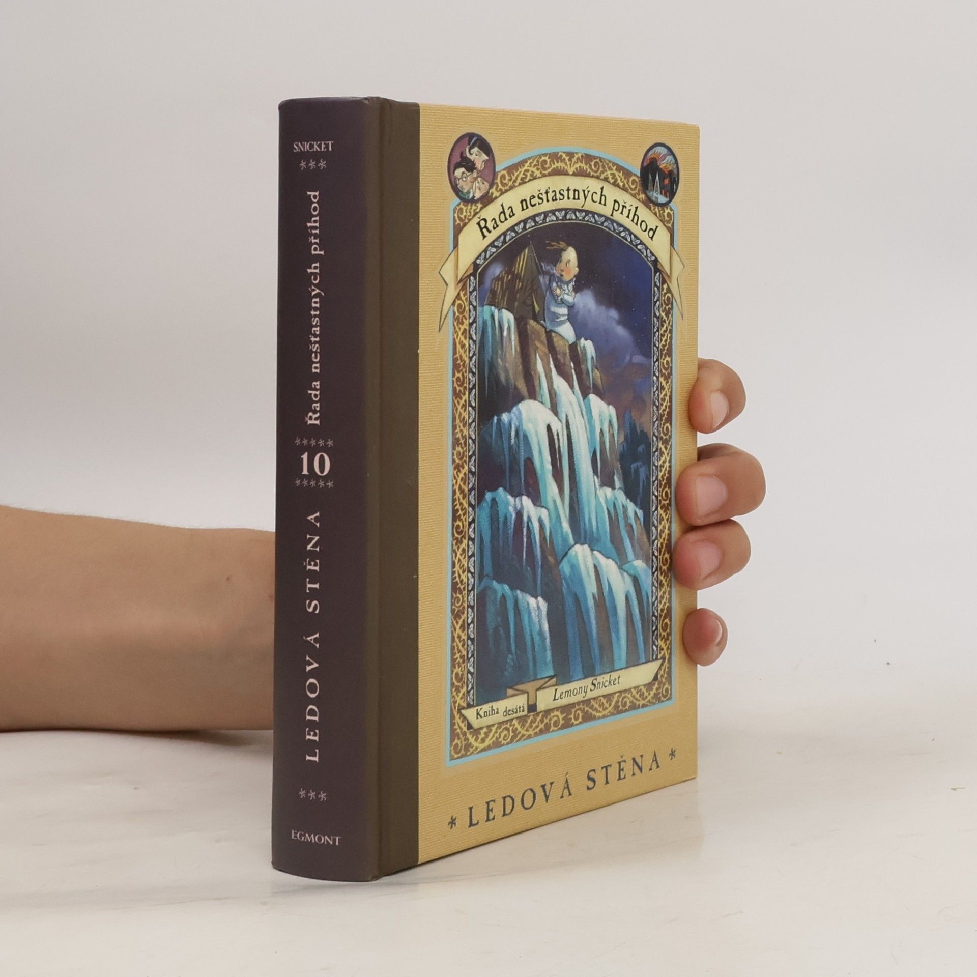 Lemony Snicket Řada nešťastných příhod. Kniha desátá, Ledová stěna
