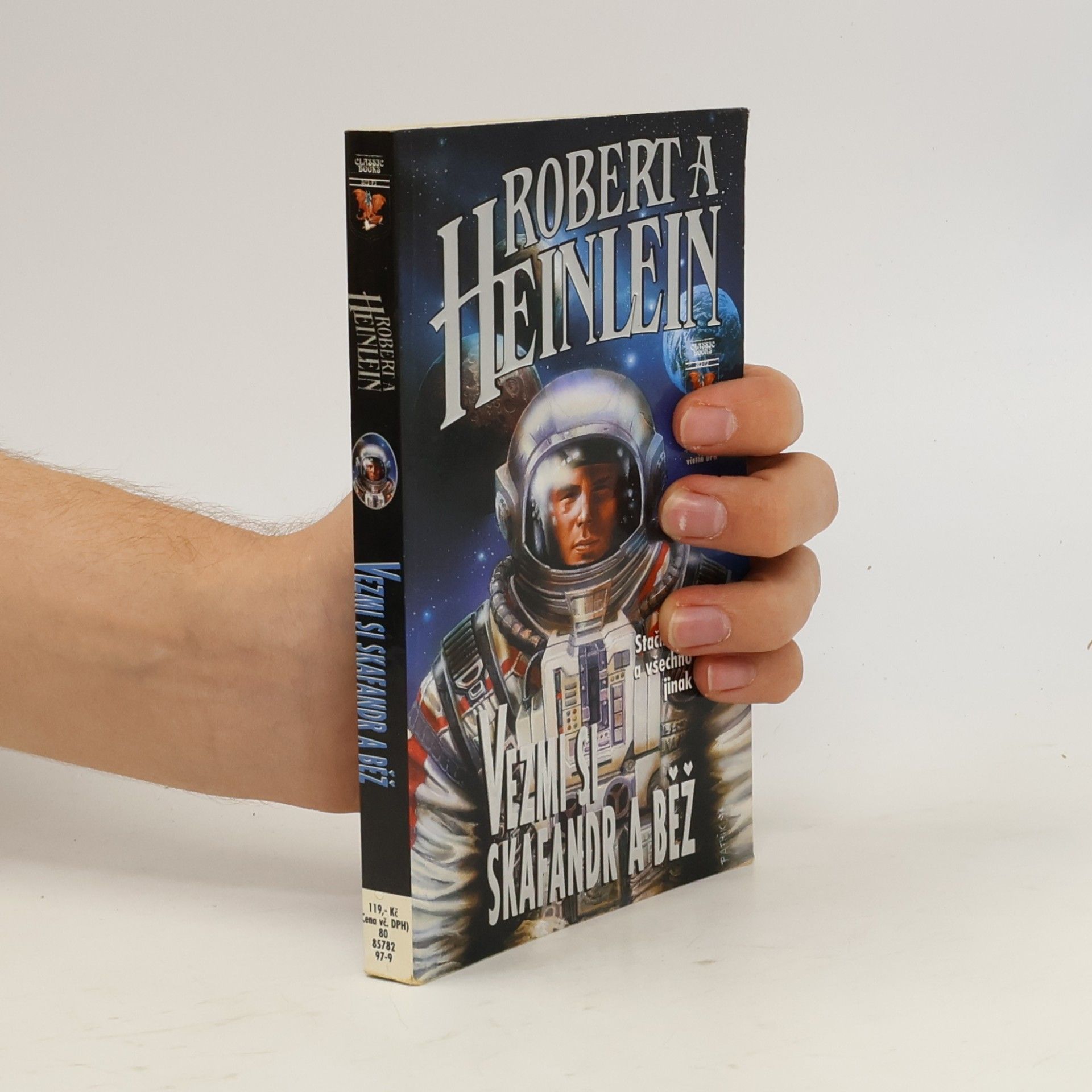 Robert A. Heinlein Vezmi si skafandr a běž
