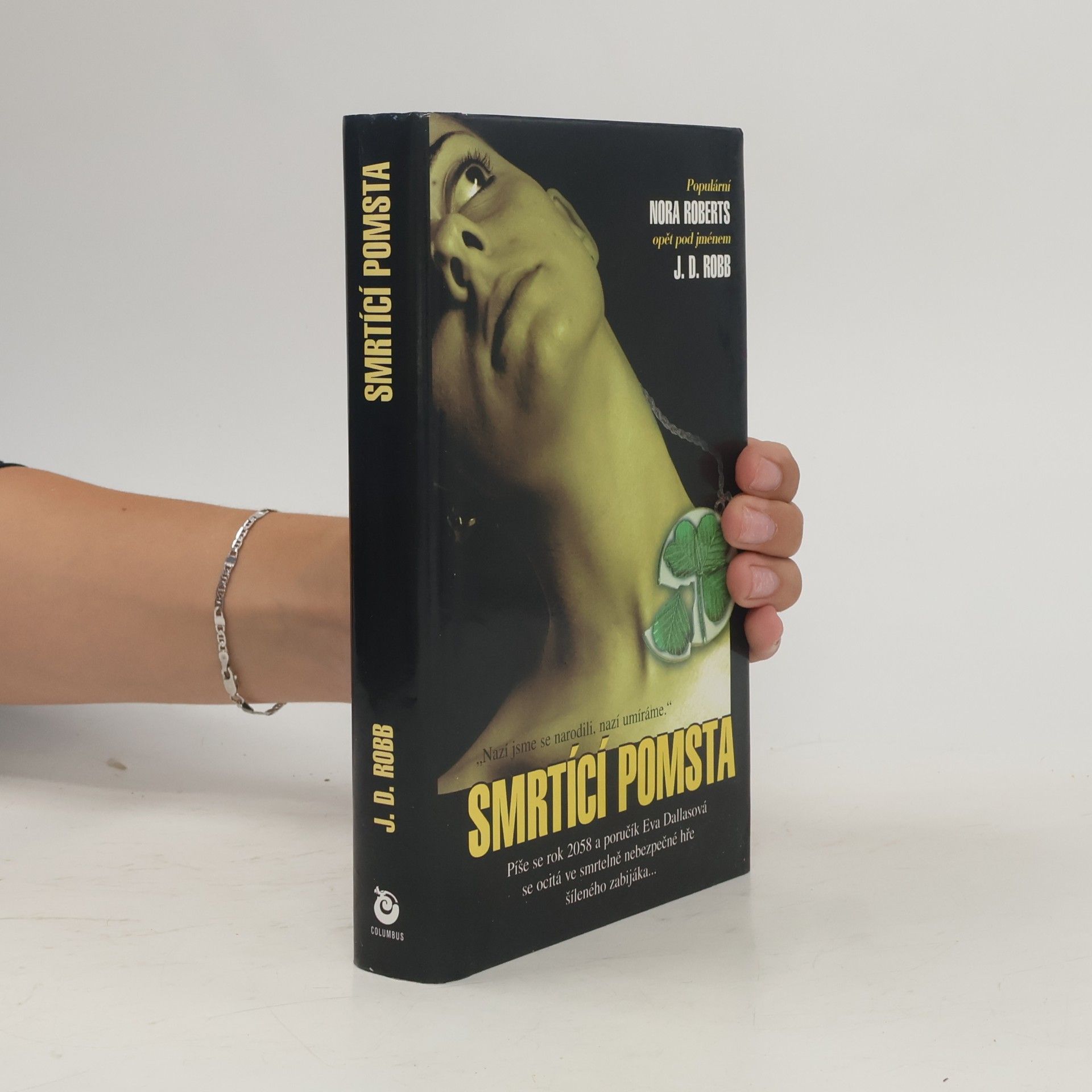 Nora Roberts Smrtící pomsta