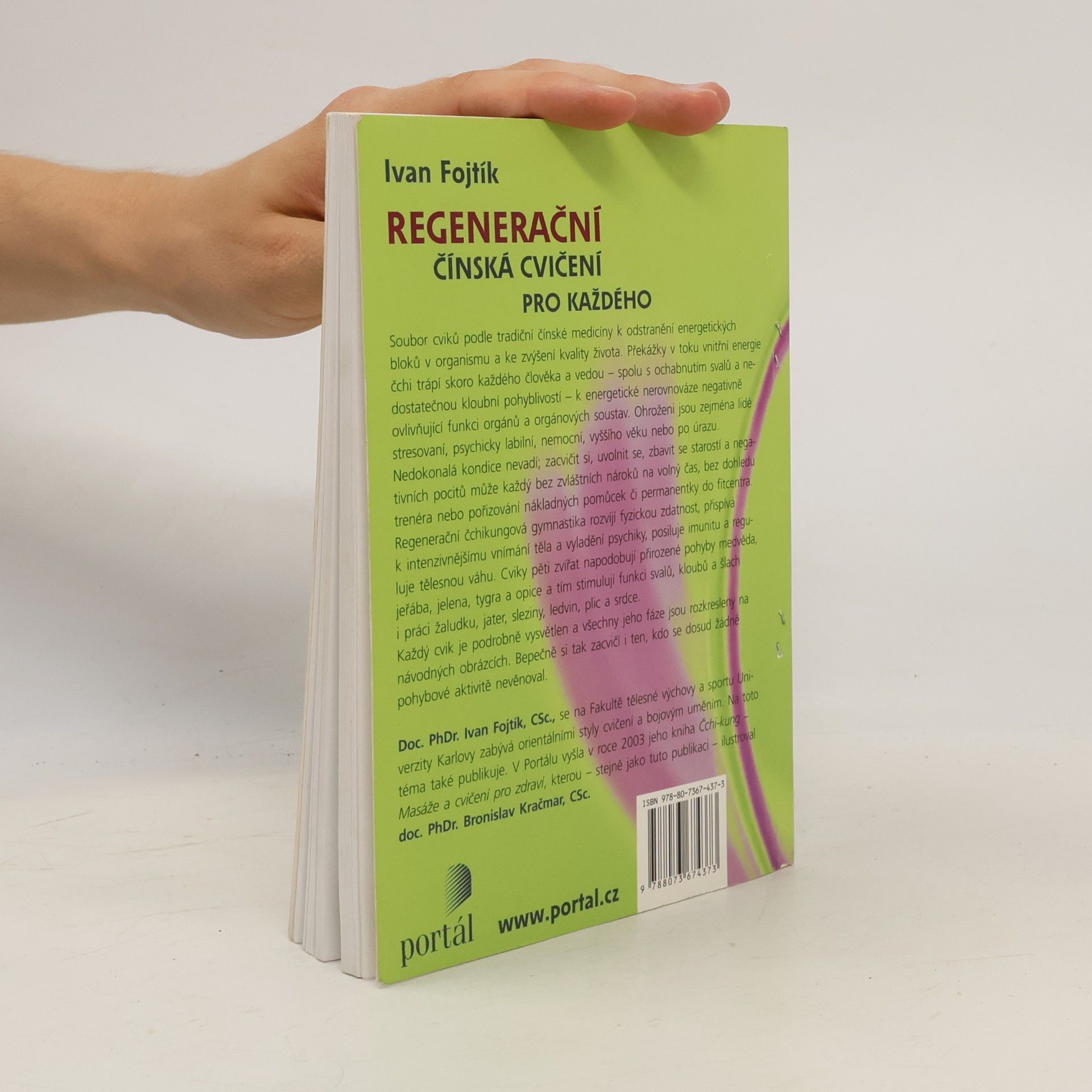 Ivan Fojtík Regenerační čínská cvičení pro každého