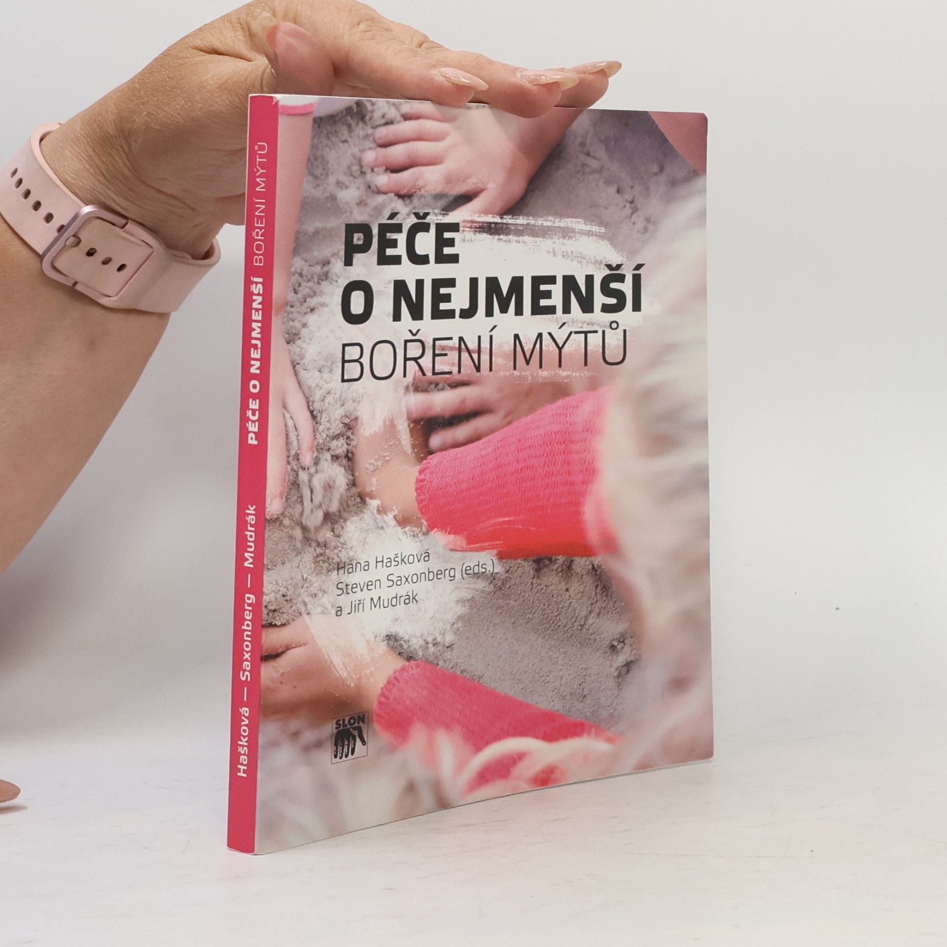 Jiří Mudrák Péče o nejmenší : boření mýtů